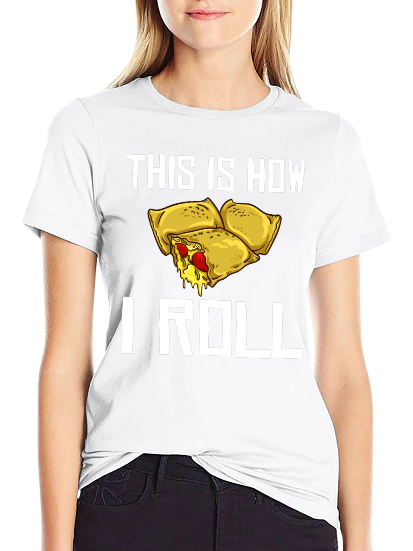 This Is How I Roll Pizza Rolls T-Shirt