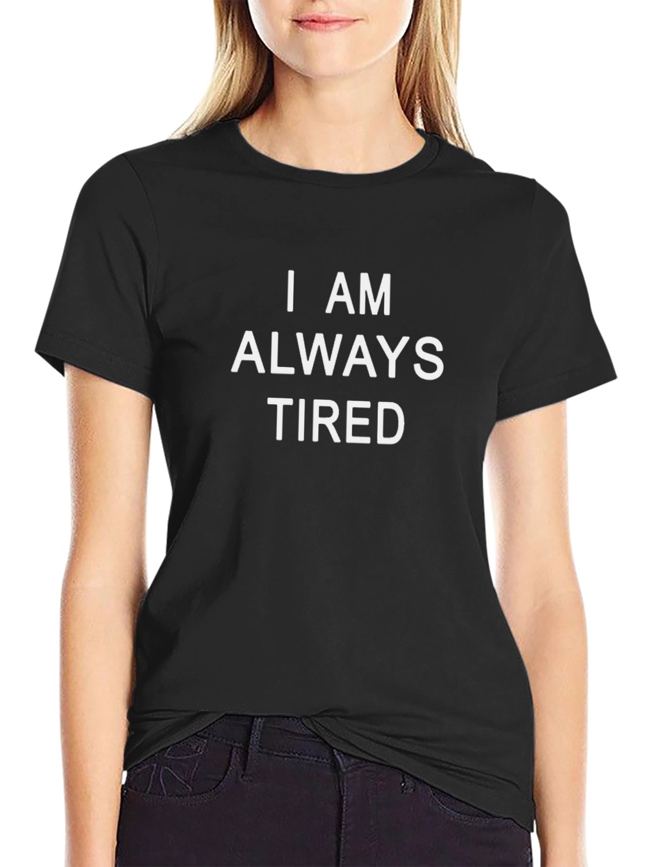 I Am Always Tired Mens Black Graphic Tee