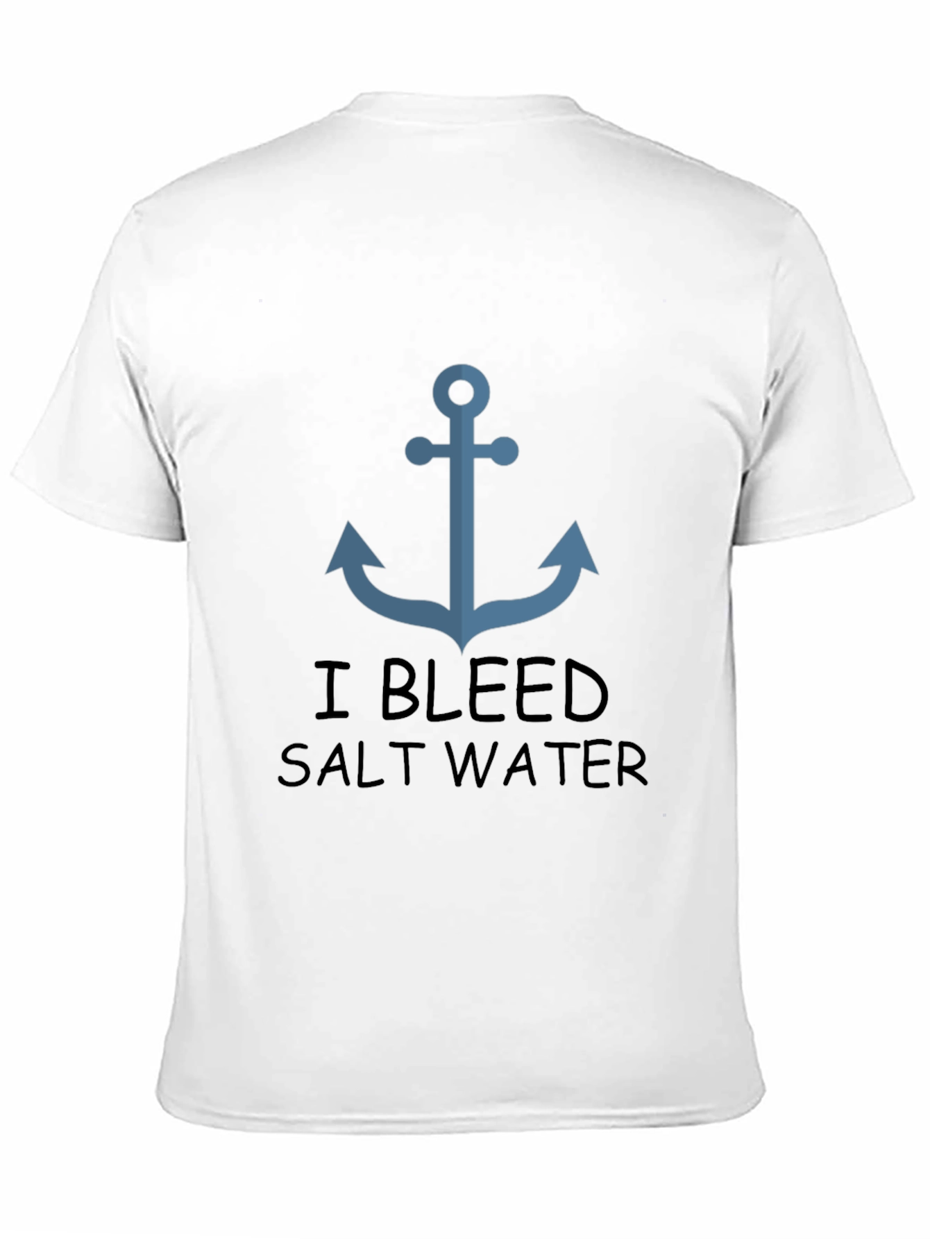 Anchor T-Shirt - I Bleed Salt Water