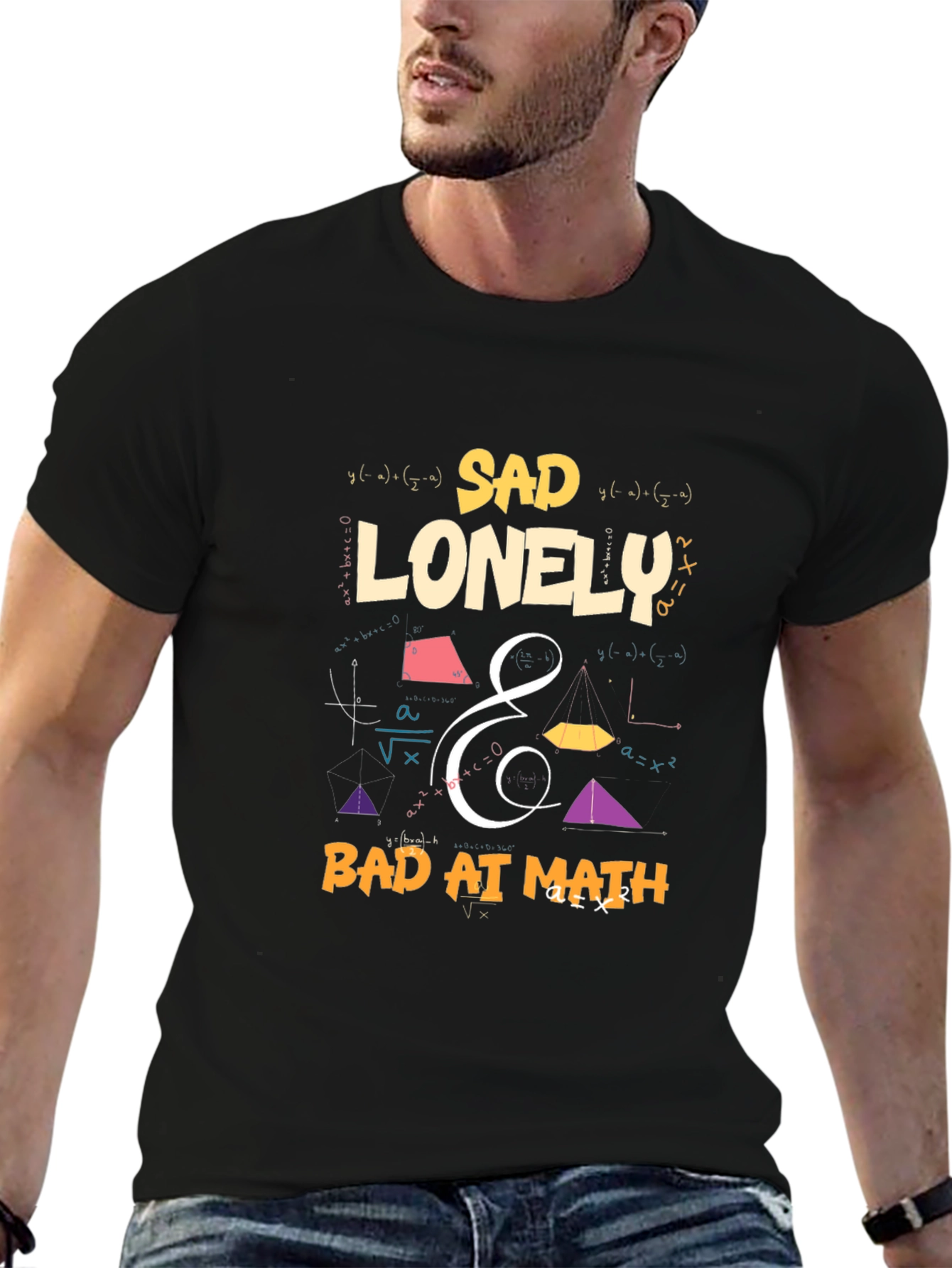 Sad Lonely & Bad at Math Graphic T-Shirt