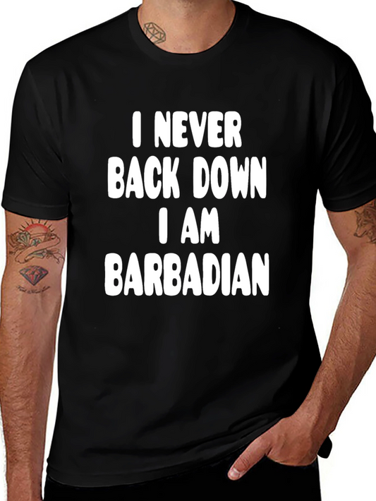 Barbadian Pride T-Shirt - Never Back Down