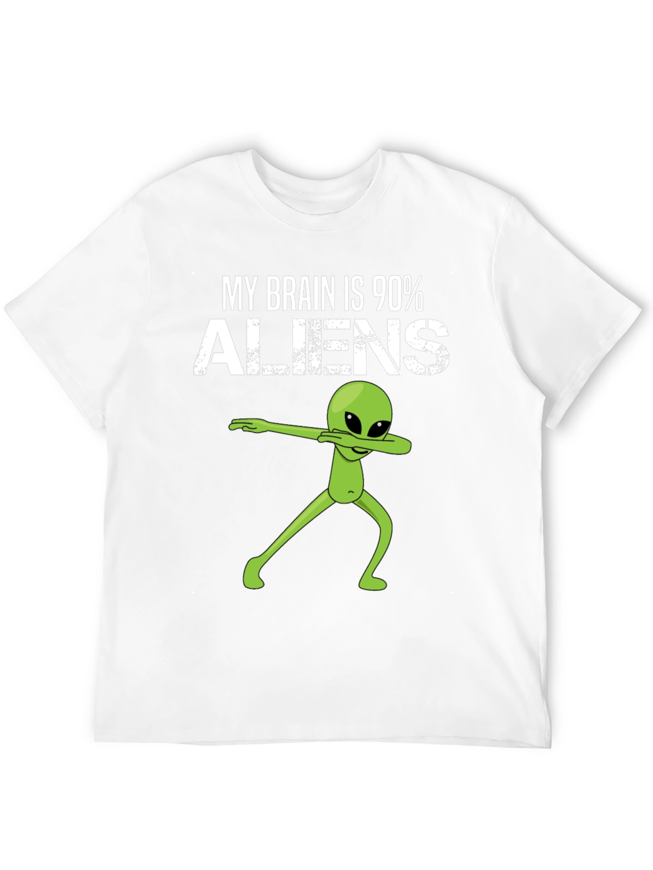 My Brain is 90% Aliens Dab T-Shirt