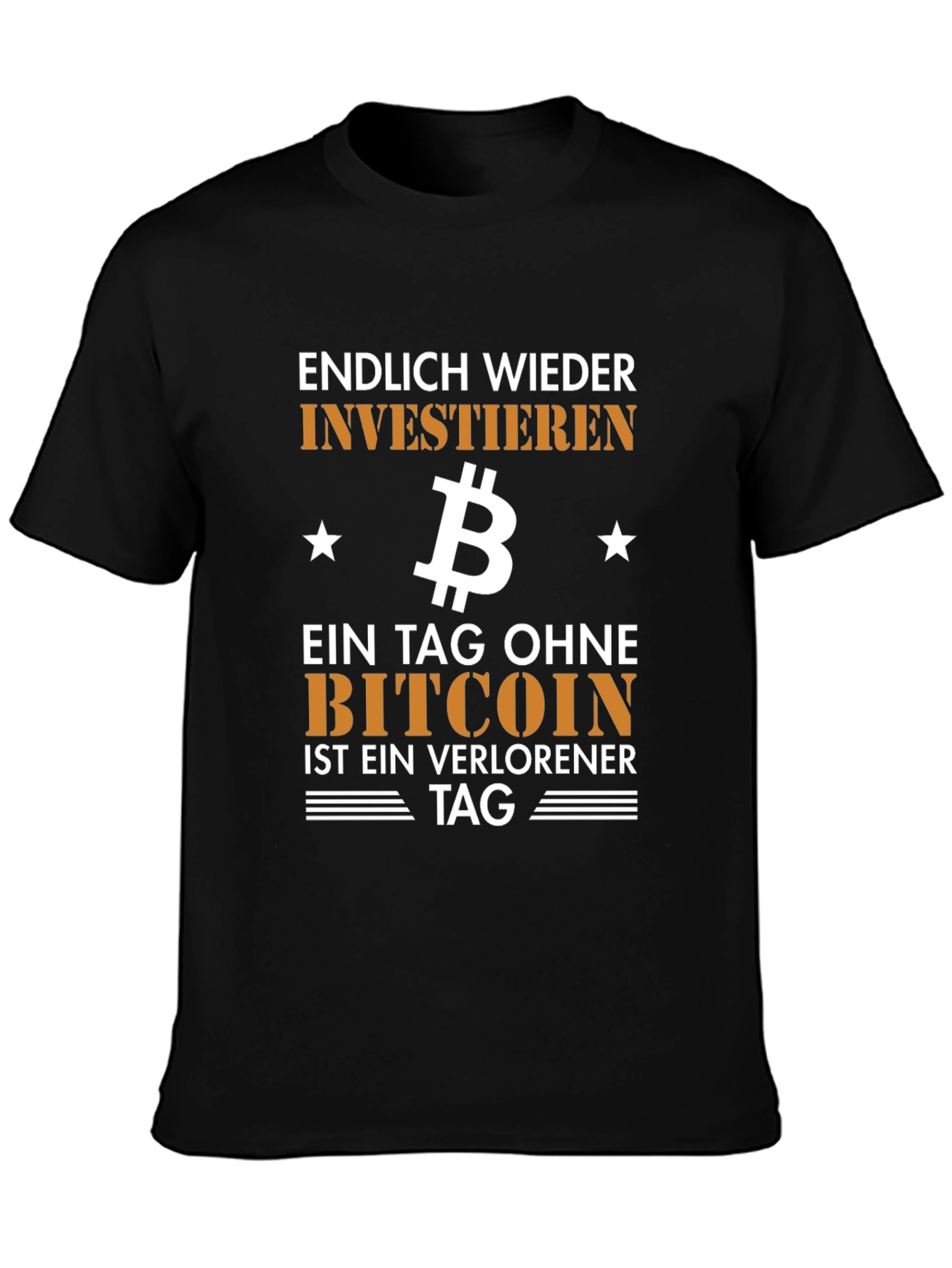 Bitcoin Investment T-Shirt - Endlich Wieder Investieren