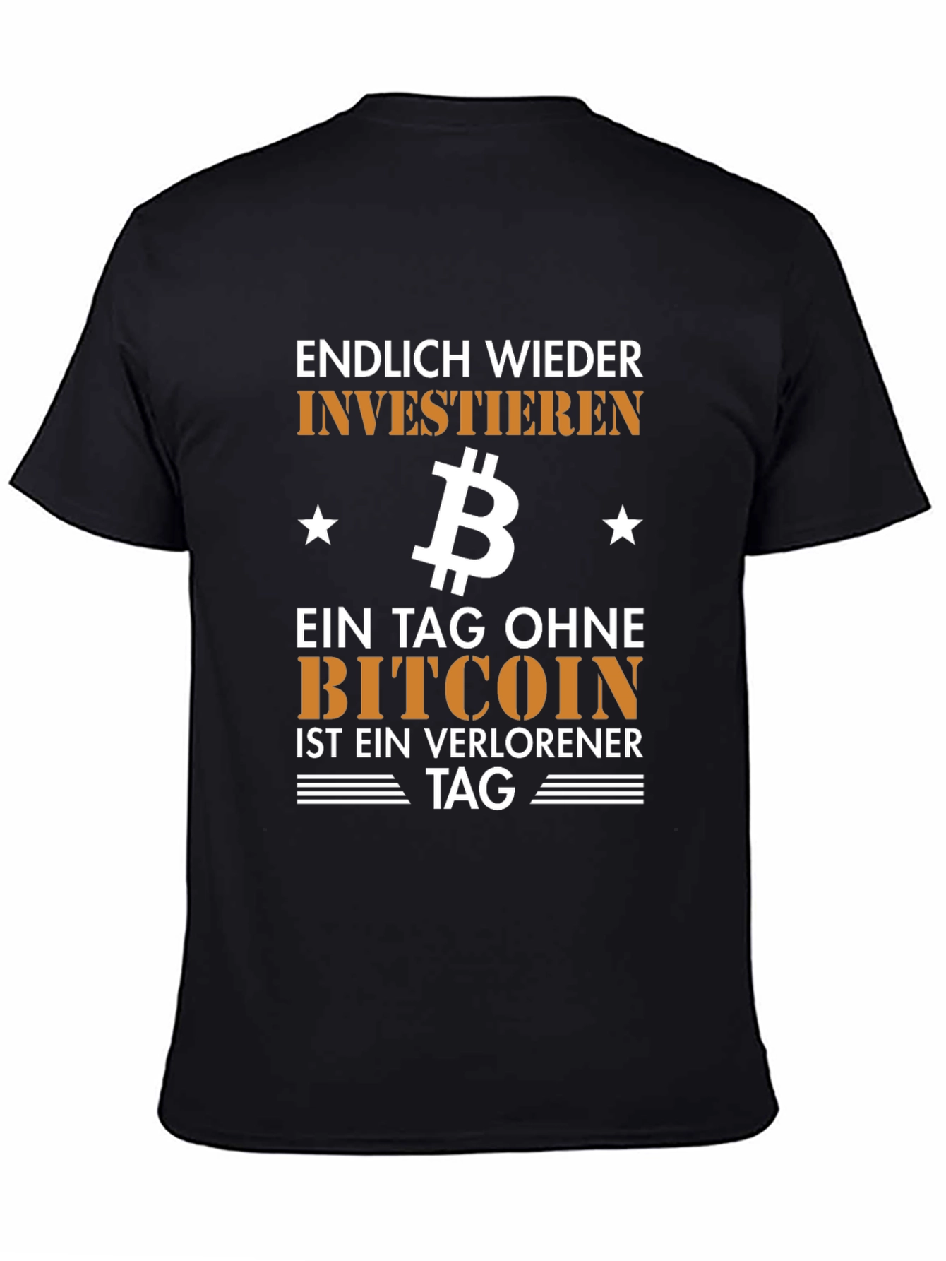 Bitcoin Investment T-Shirt - Endlich Wieder Investieren