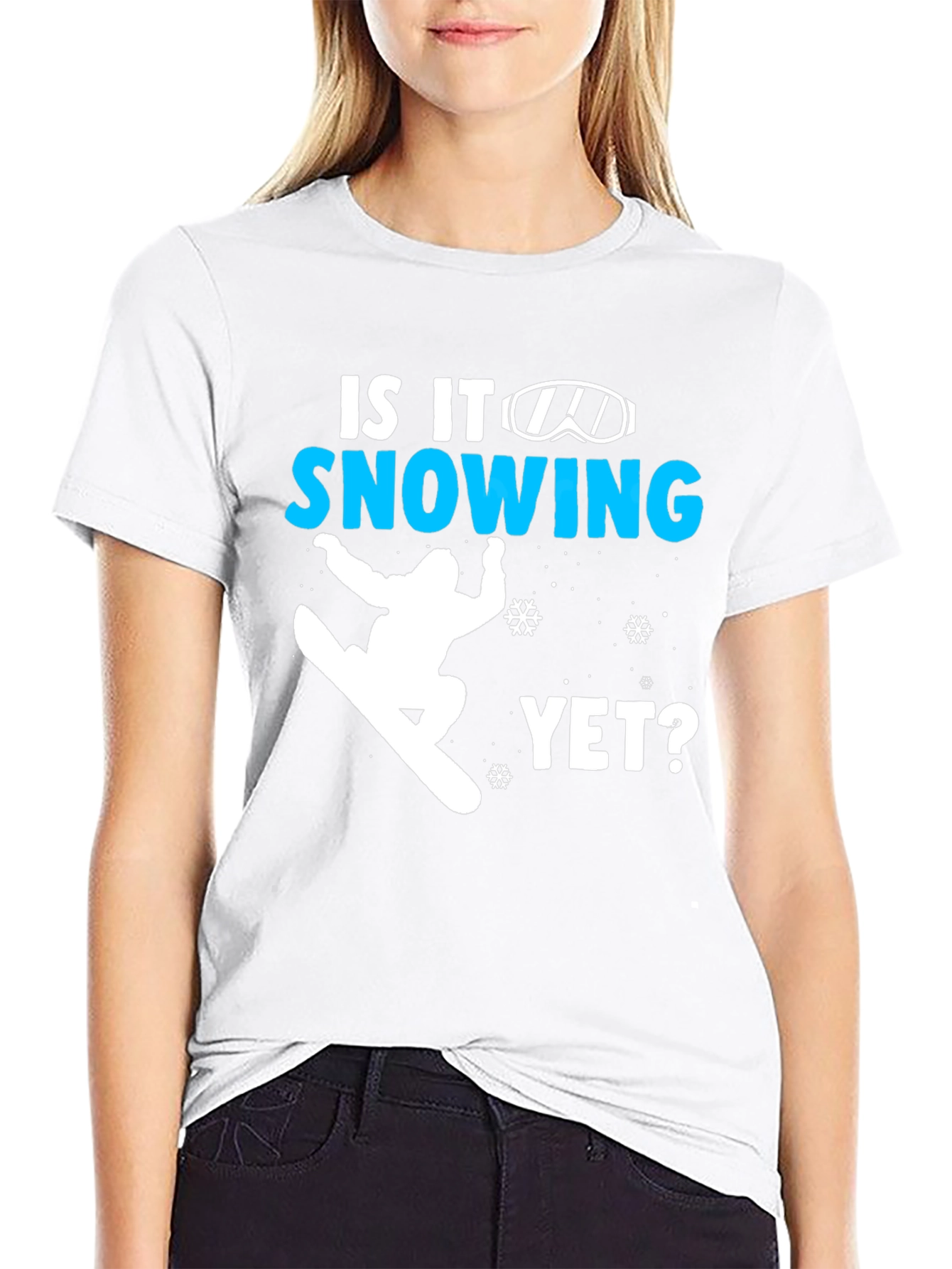 Snowboarding T-Shirt - Is It Snowing Yet?