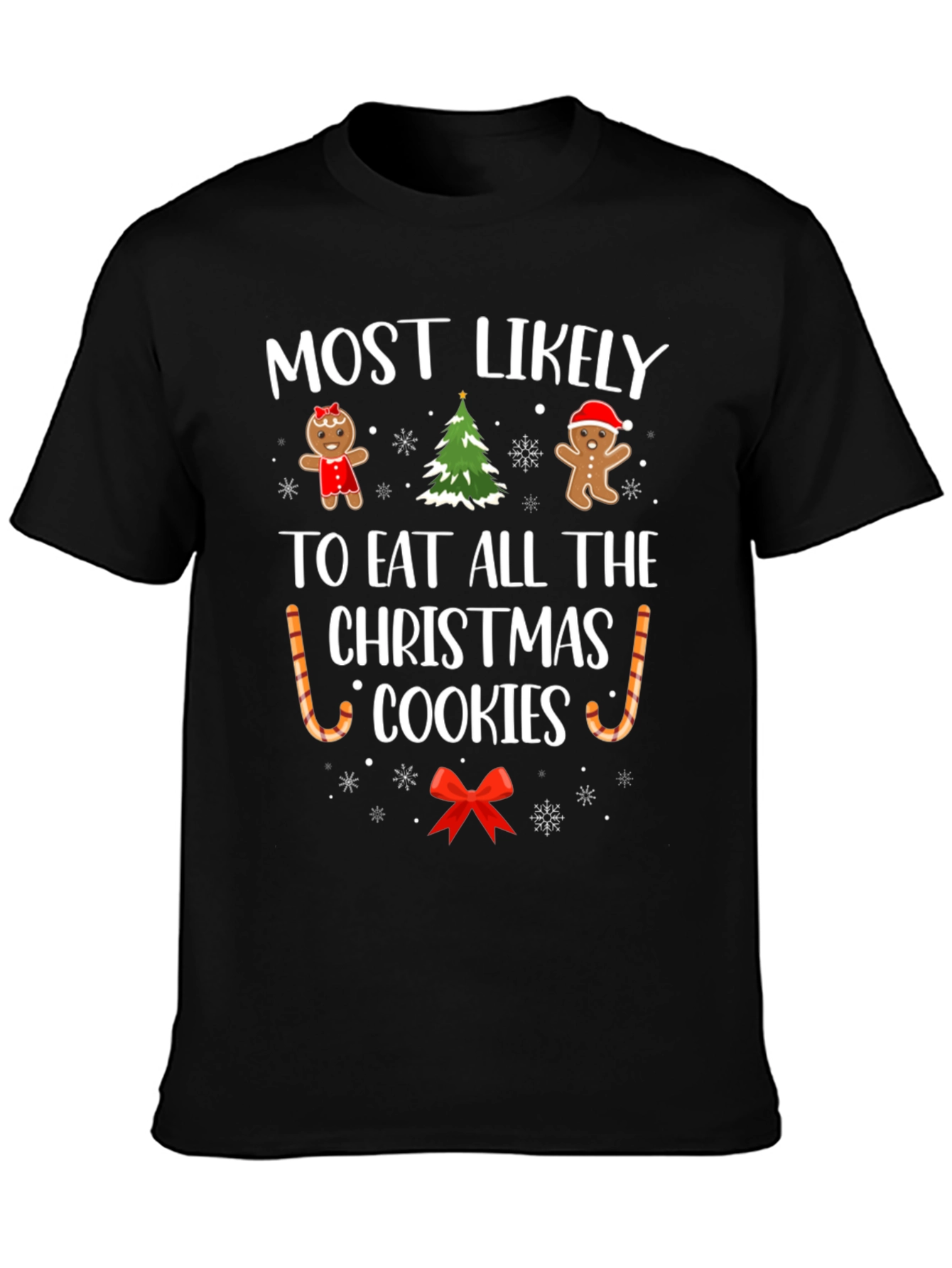 Most Likely To Eat Christmas Cookies T-Shirt