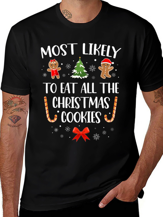 Most Likely To Eat Christmas Cookies T-Shirt