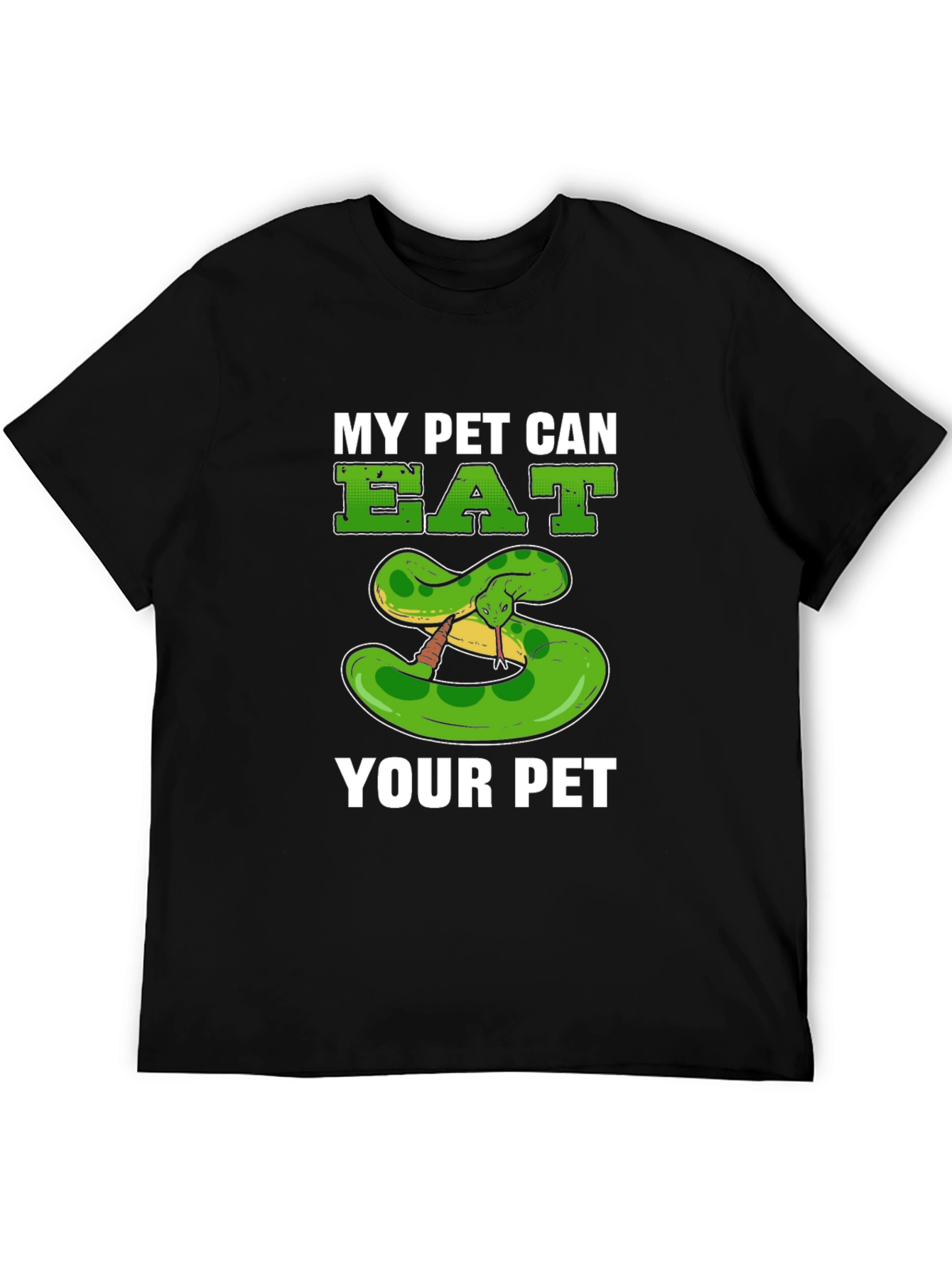 My Pet Can Eat Your Pet Snake T-Shirt