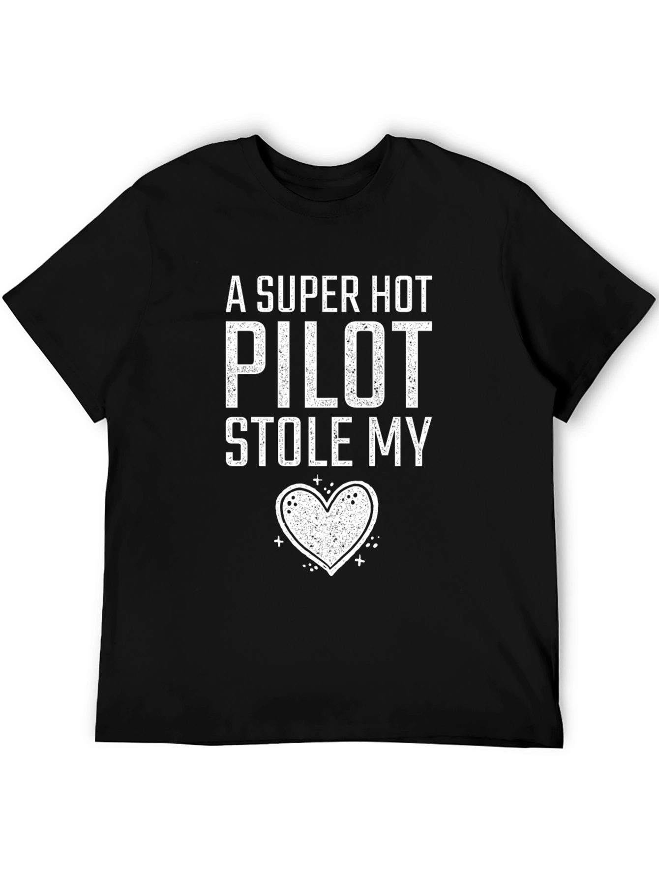 A Super Hot Pilot Stole My Heart Graphic T-Shirt