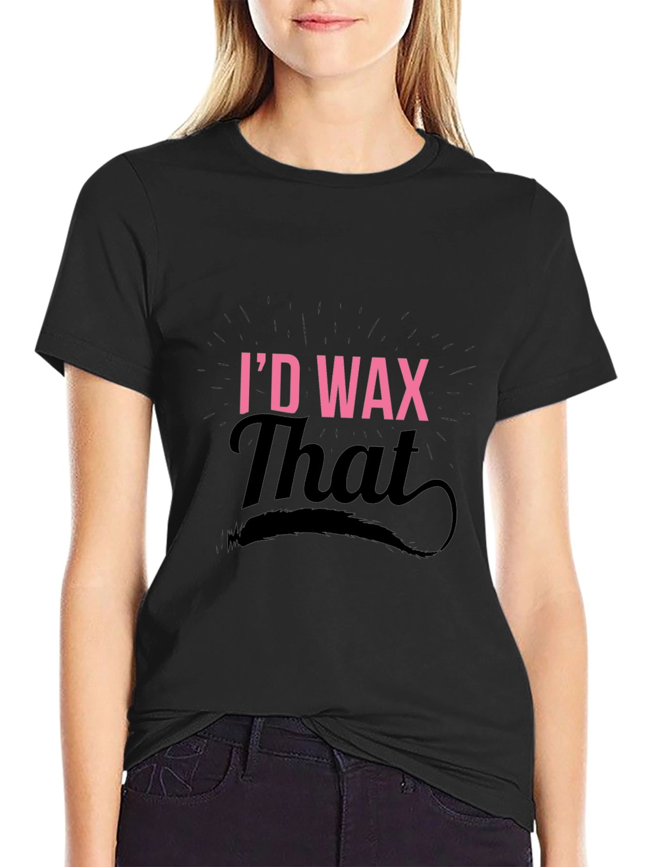 Id Wax That Funny T-Shirt