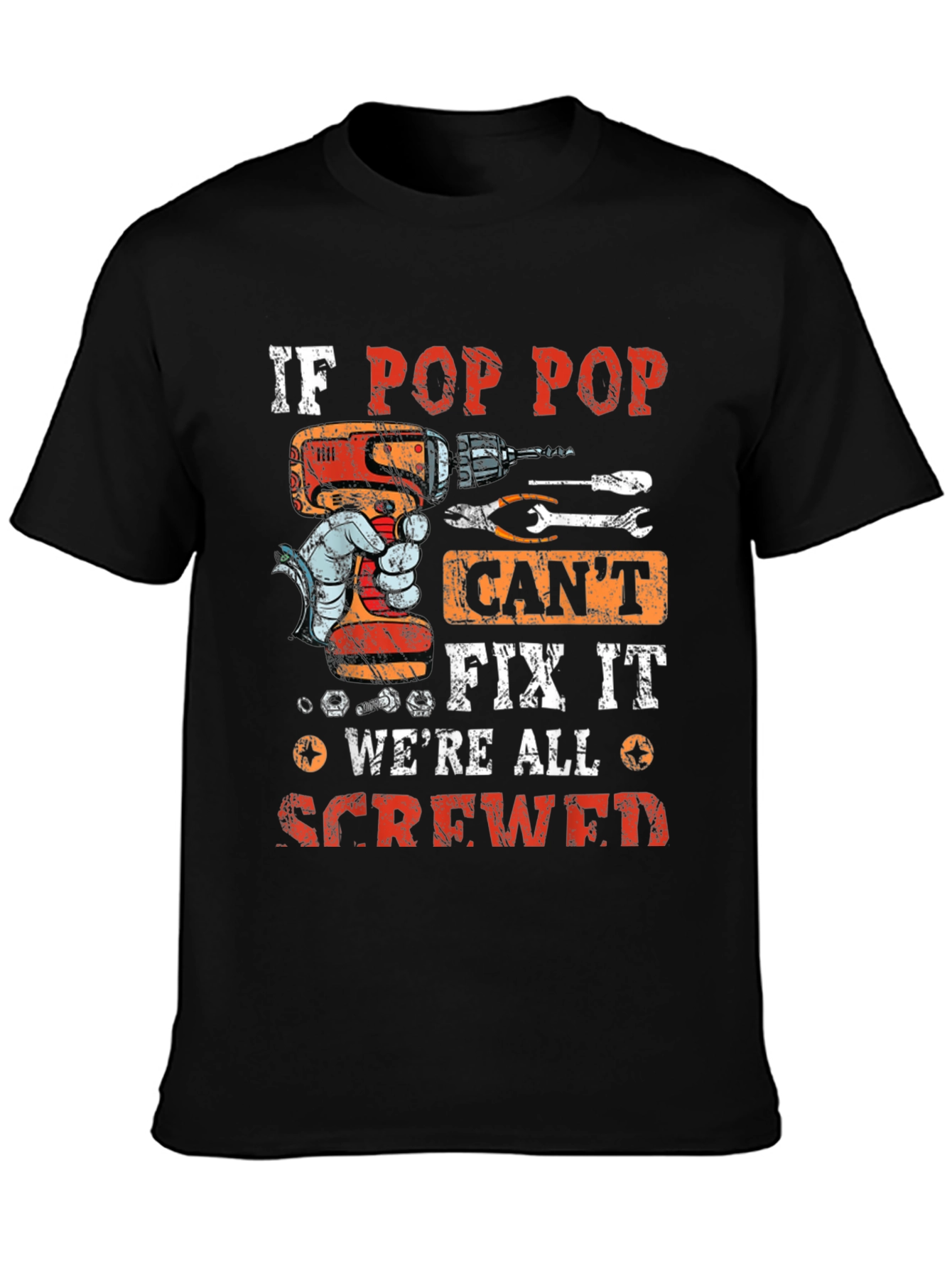 If Pop Pop Cant Fix It T-Shirt