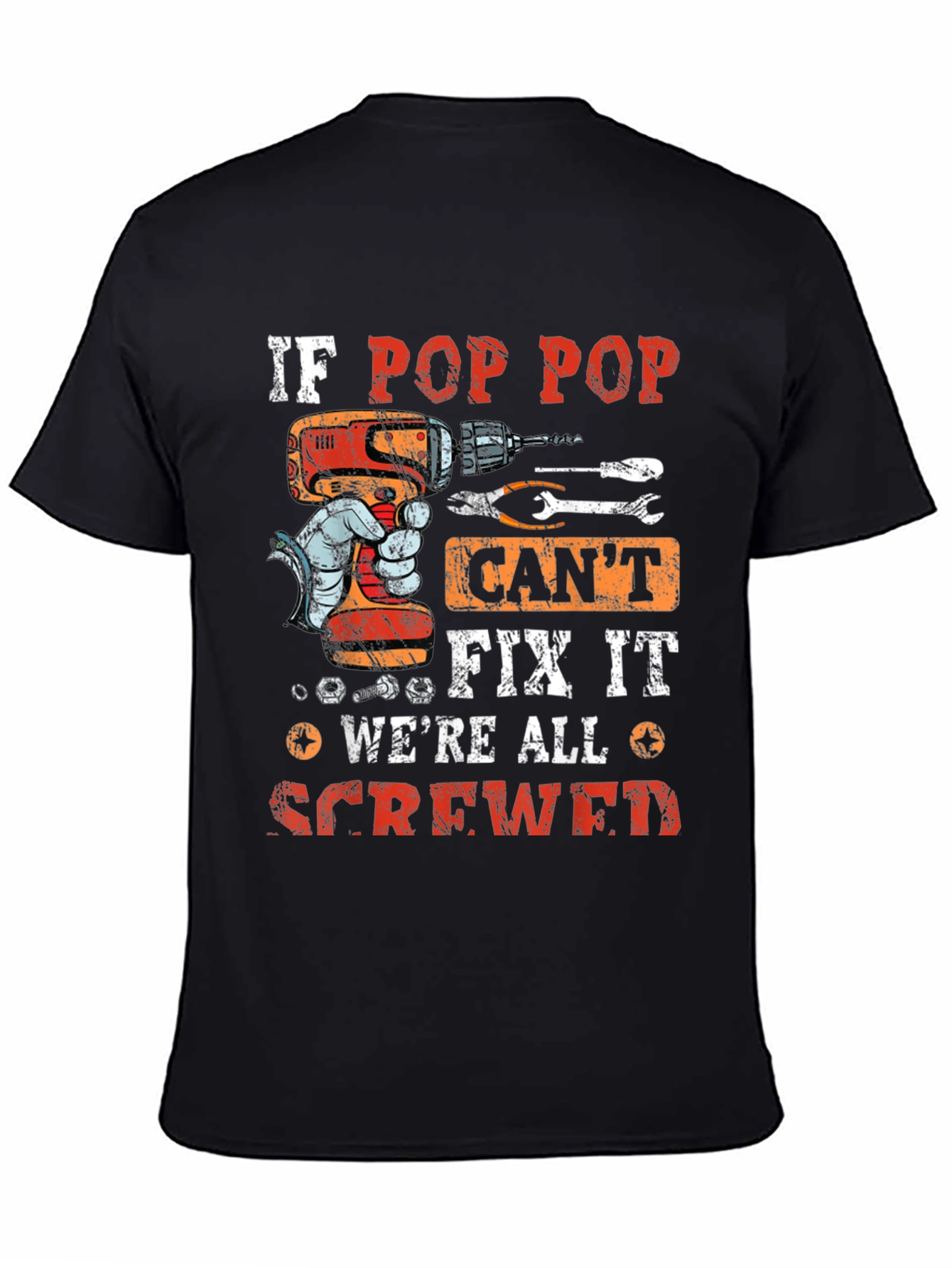 If Pop Pop Cant Fix It T-Shirt