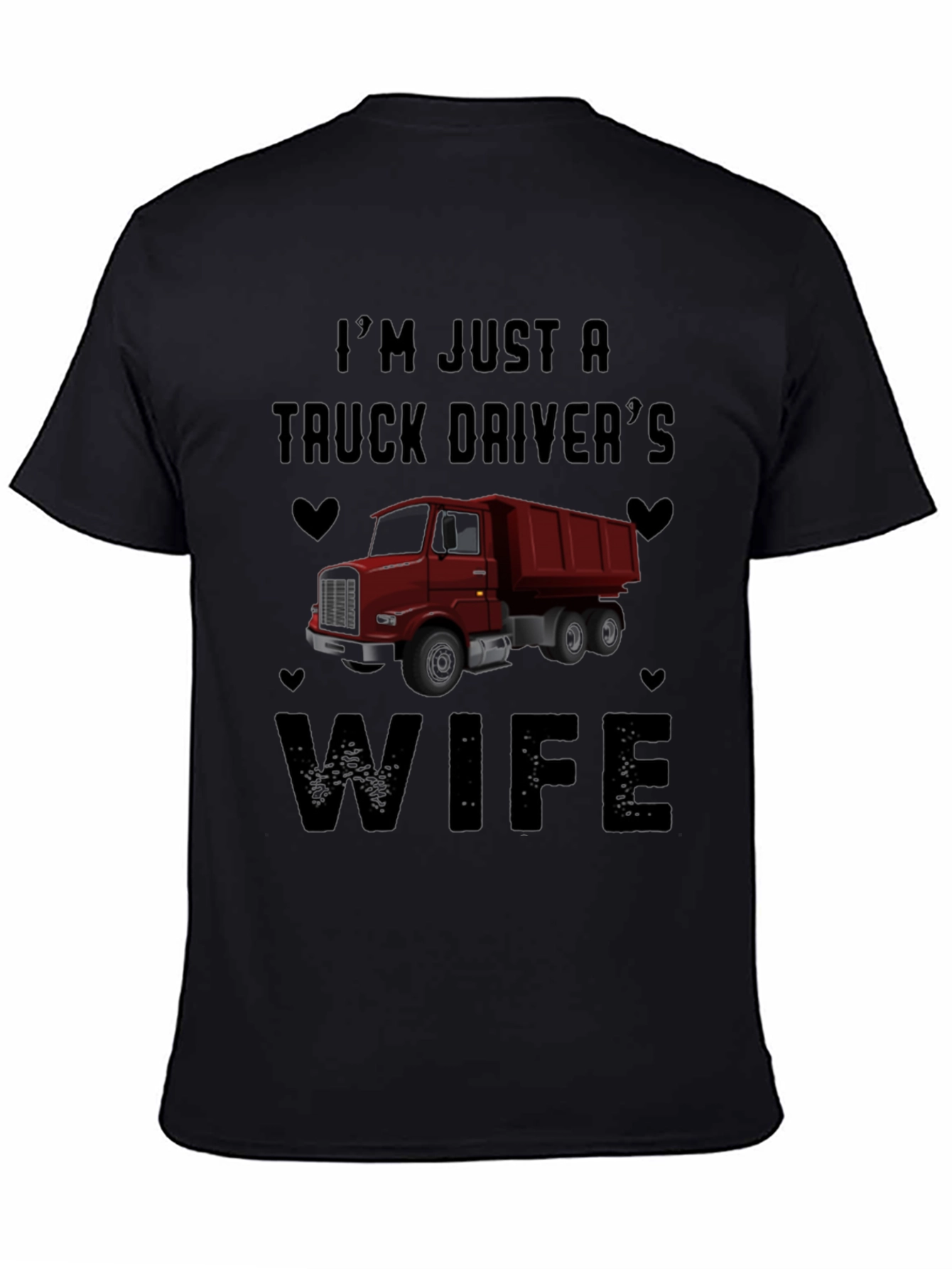 Truck Drivers Wife Graphic Tee