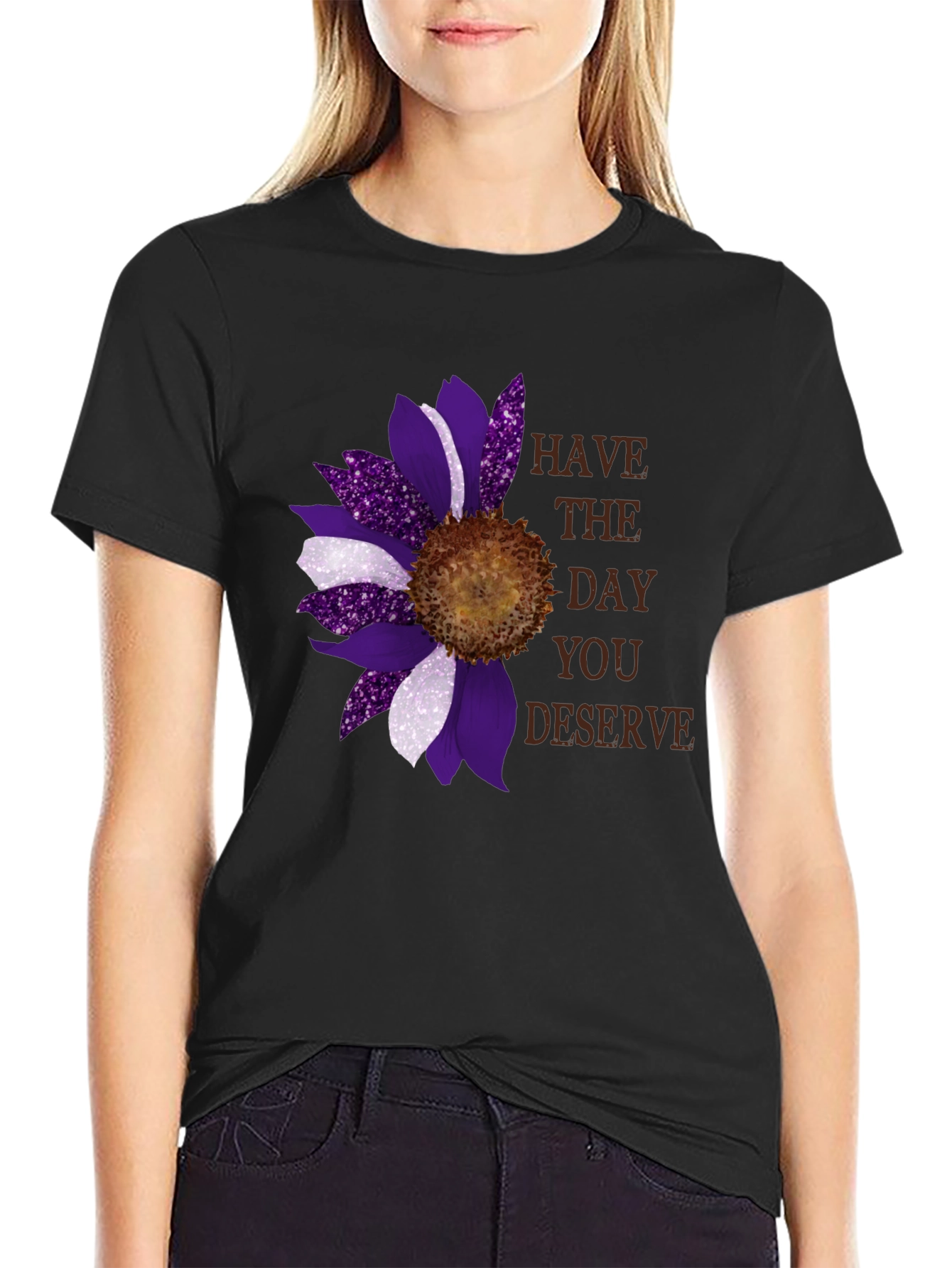 Sunflower Have The Day You Deserve Graphic Tee