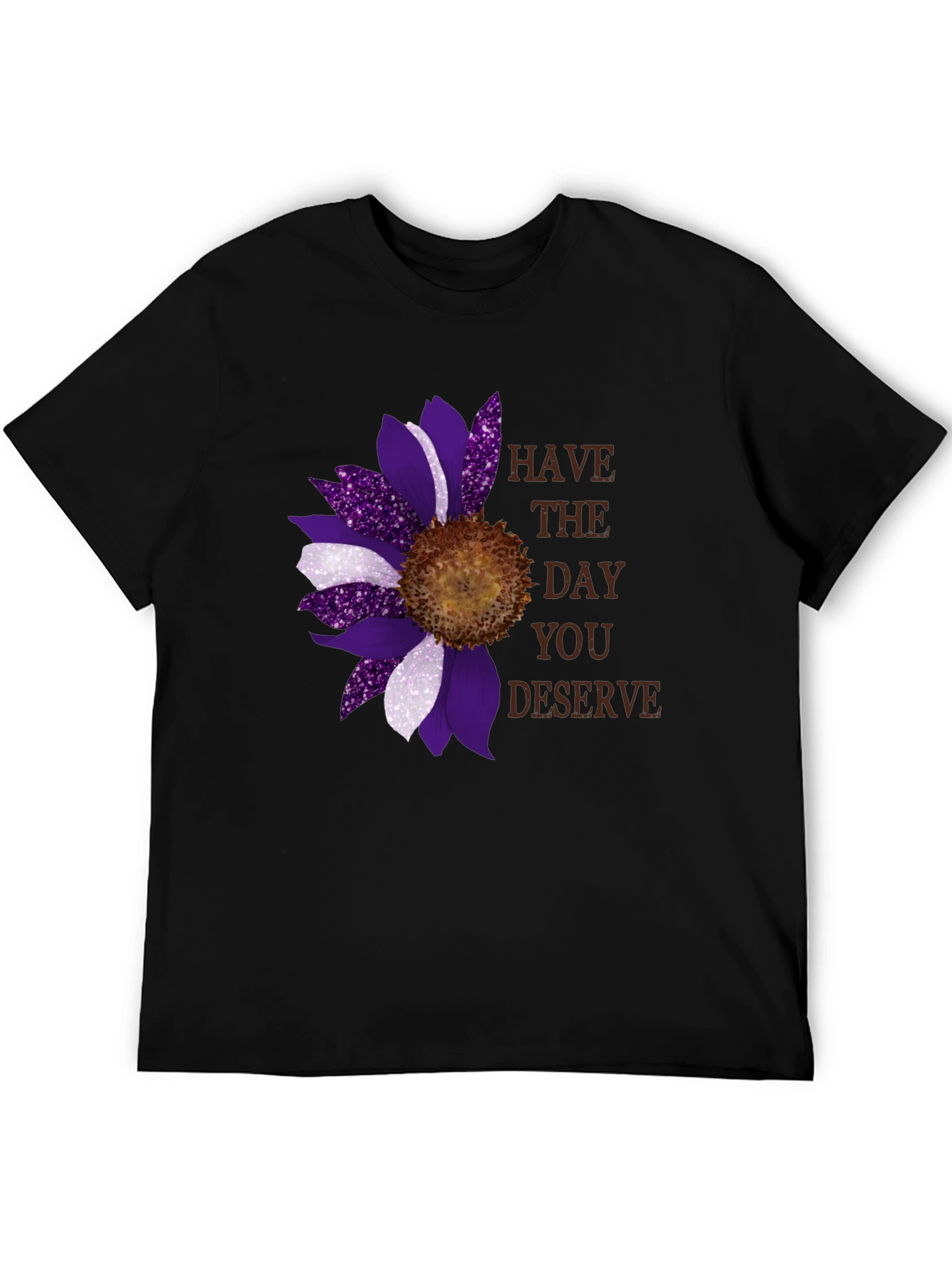Sunflower Have The Day You Deserve Graphic Tee