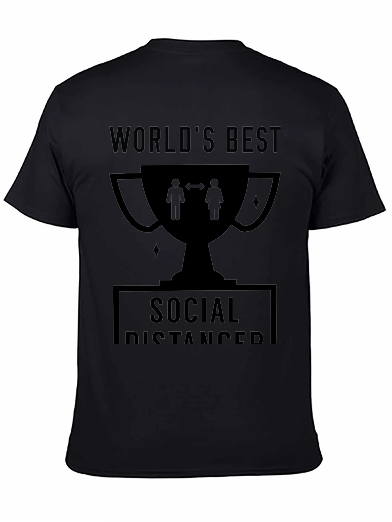 Worlds Best Social Distancer Graphic Tee