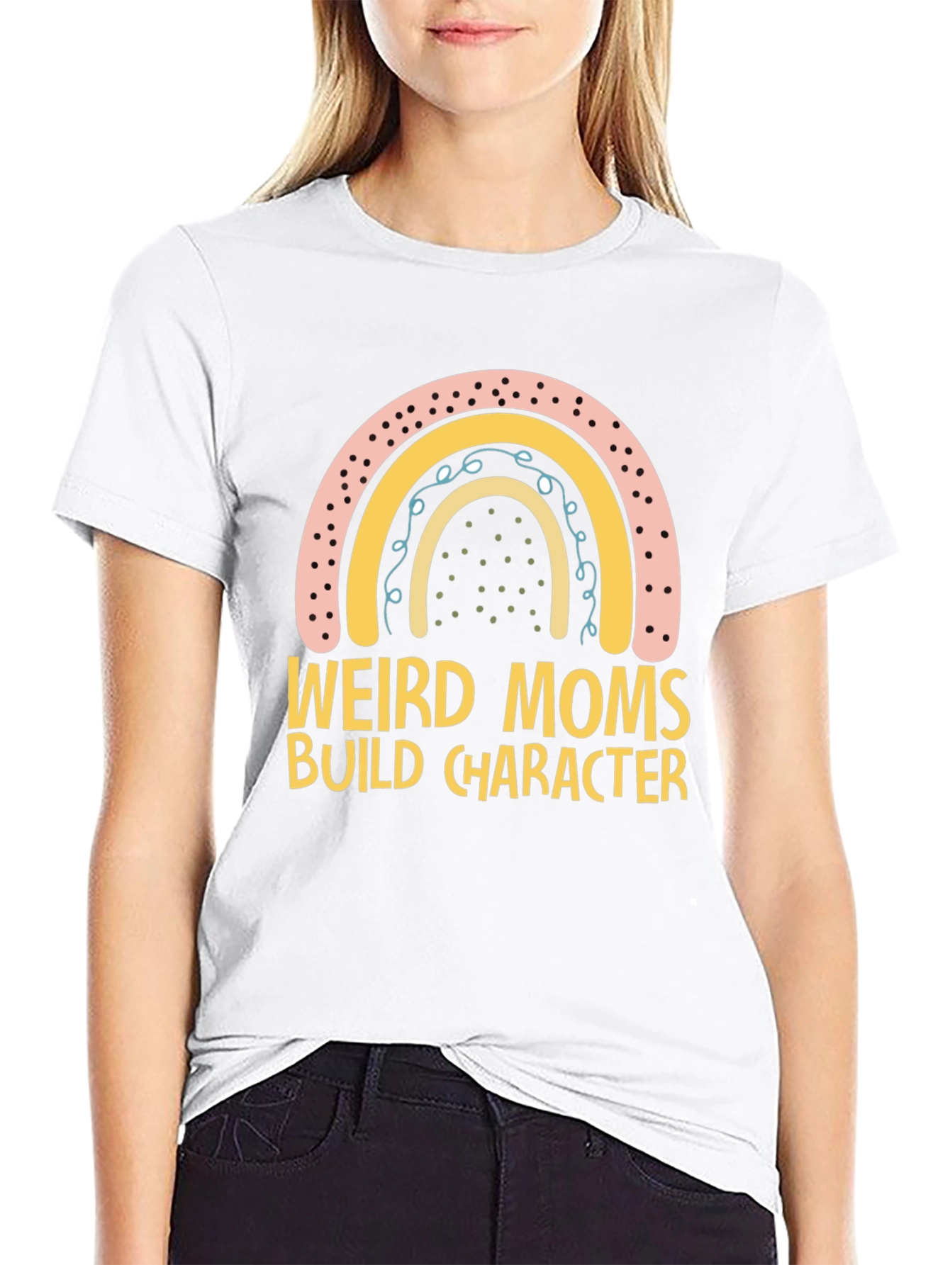 Weird Moms Build Character T-Shirt