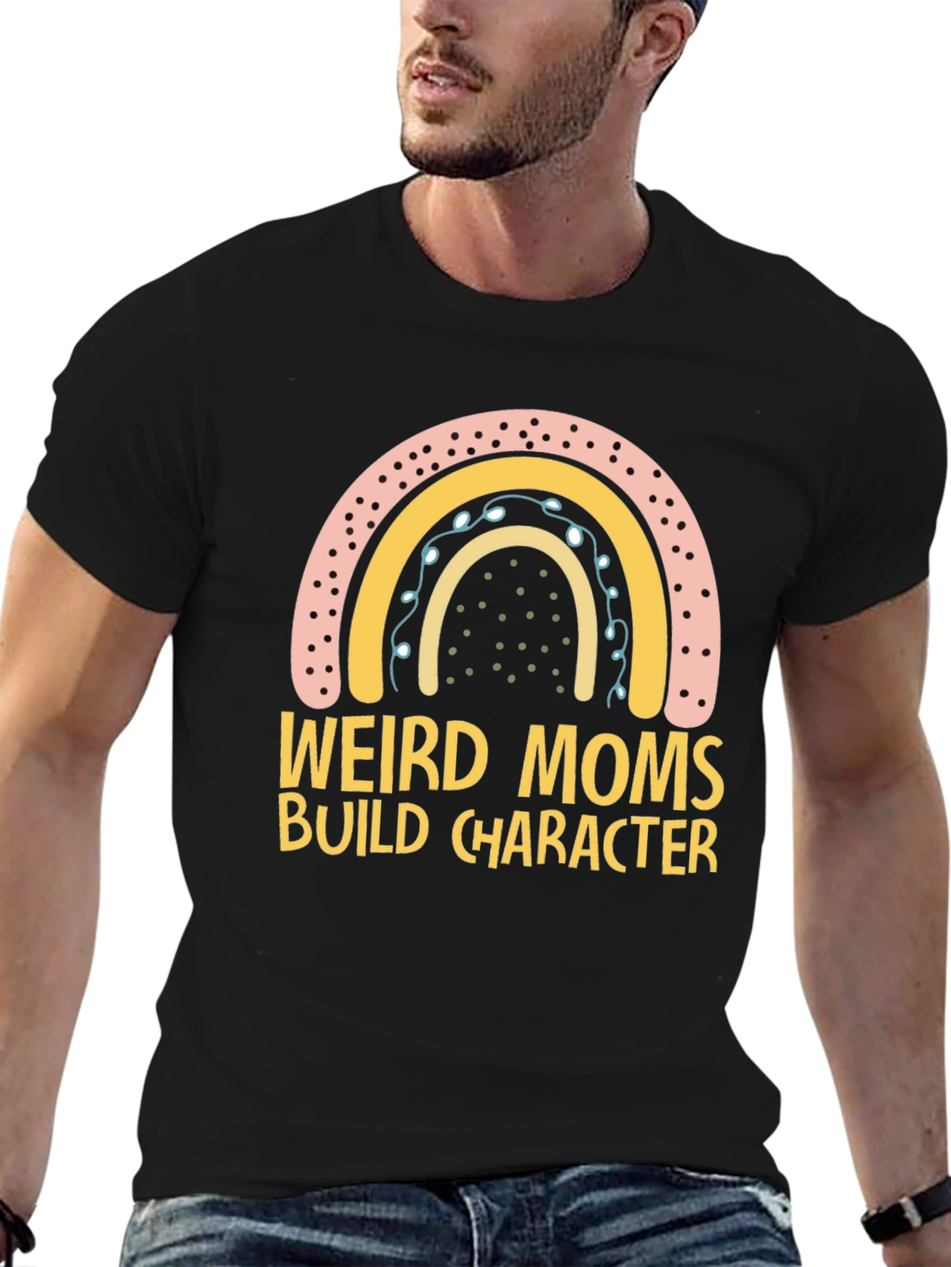 Weird Moms Build Character T-Shirt