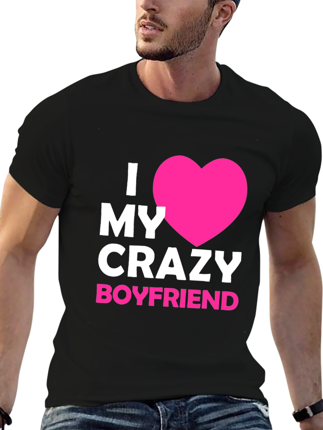 I Love My Crazy Boyfriend - Graphic Tee