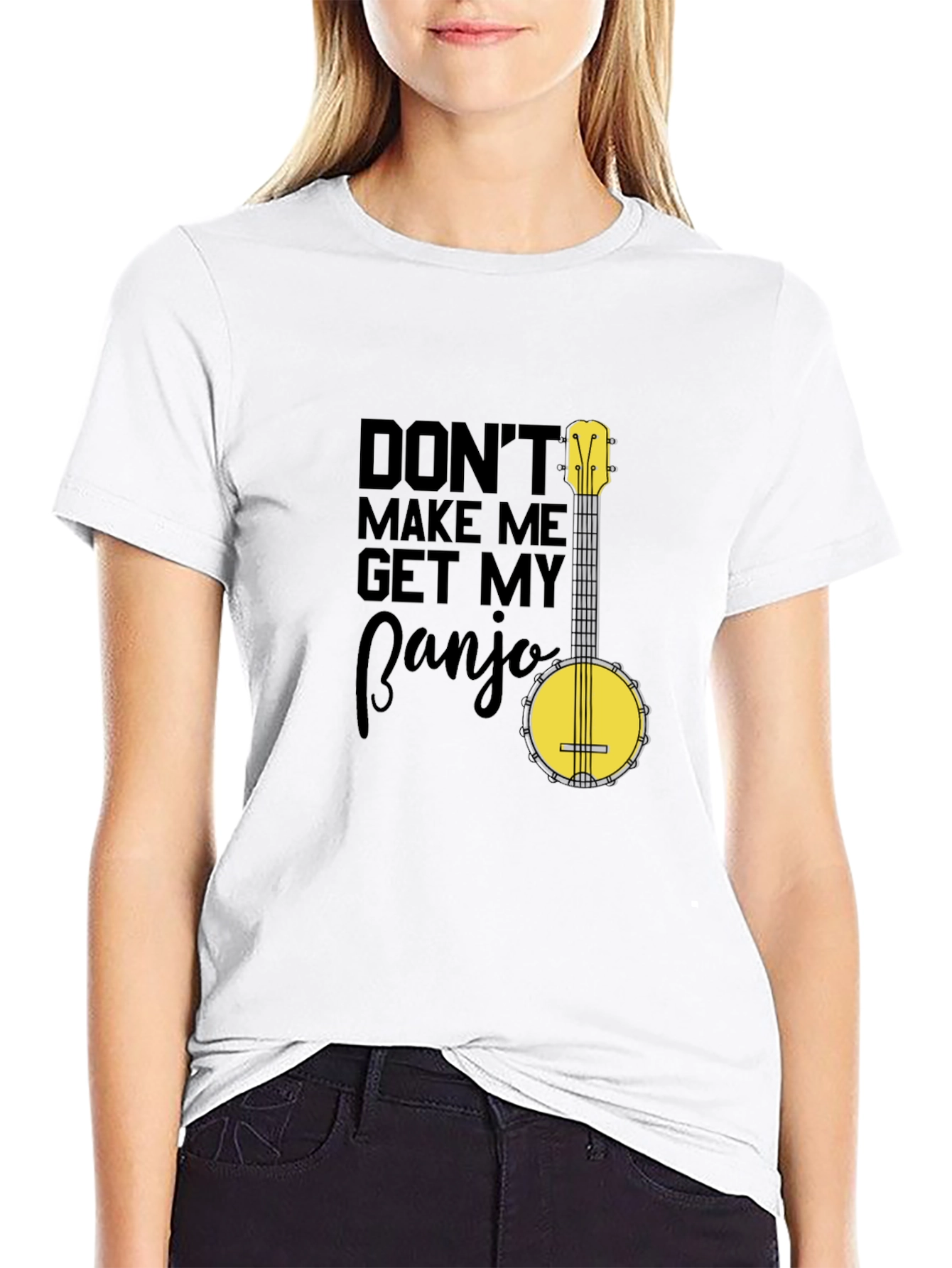 Dont Make Me Get My Banjo T-Shirt