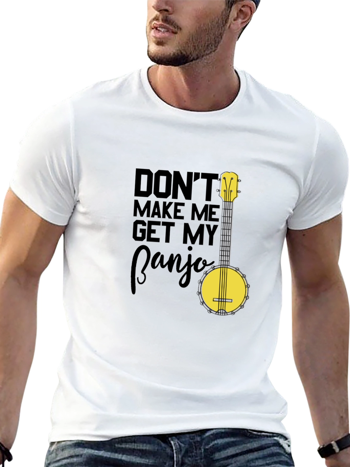 Dont Make Me Get My Banjo T-Shirt