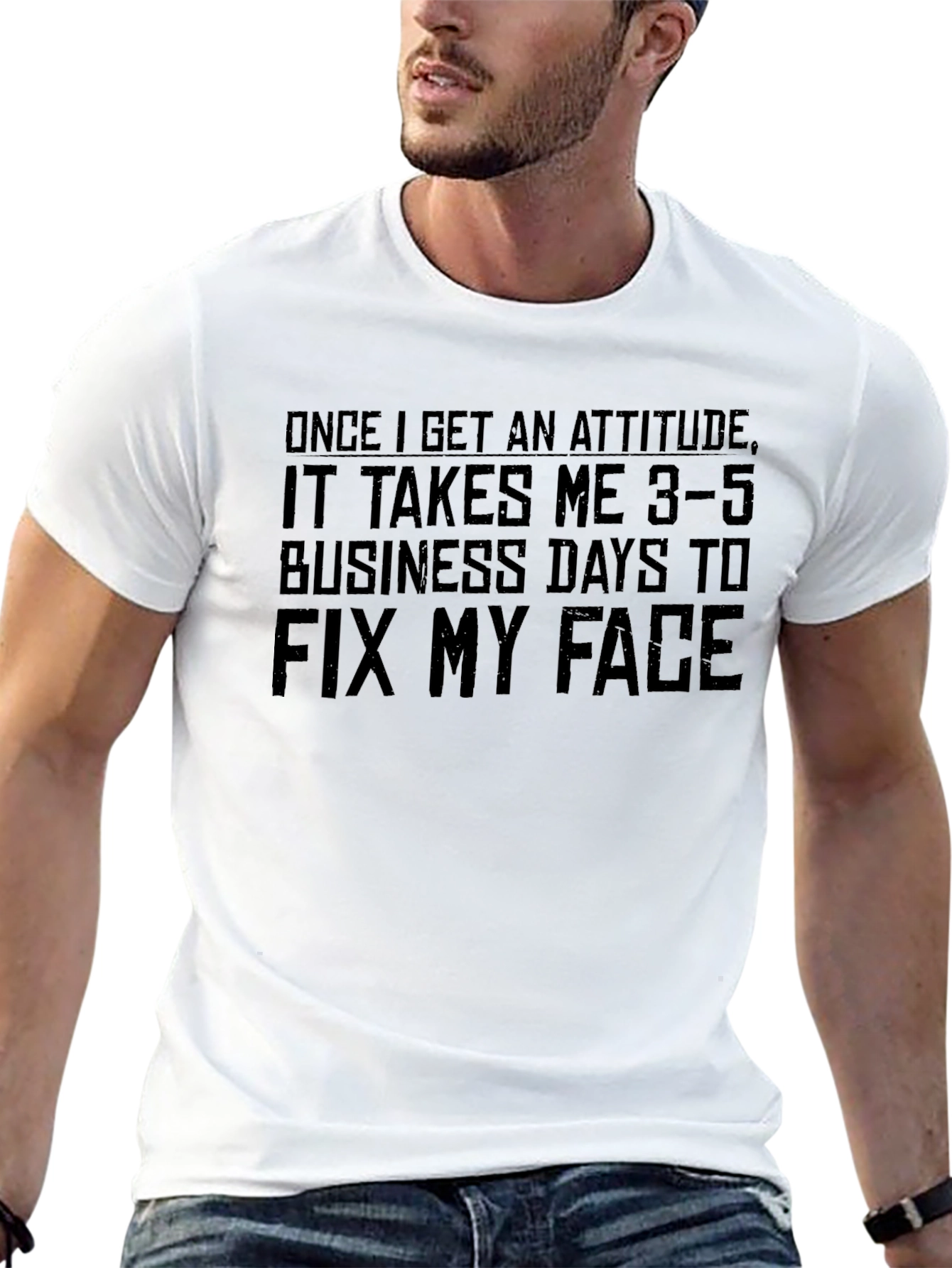 Attitude T-Shirt - Funny Graphic Tee for Men