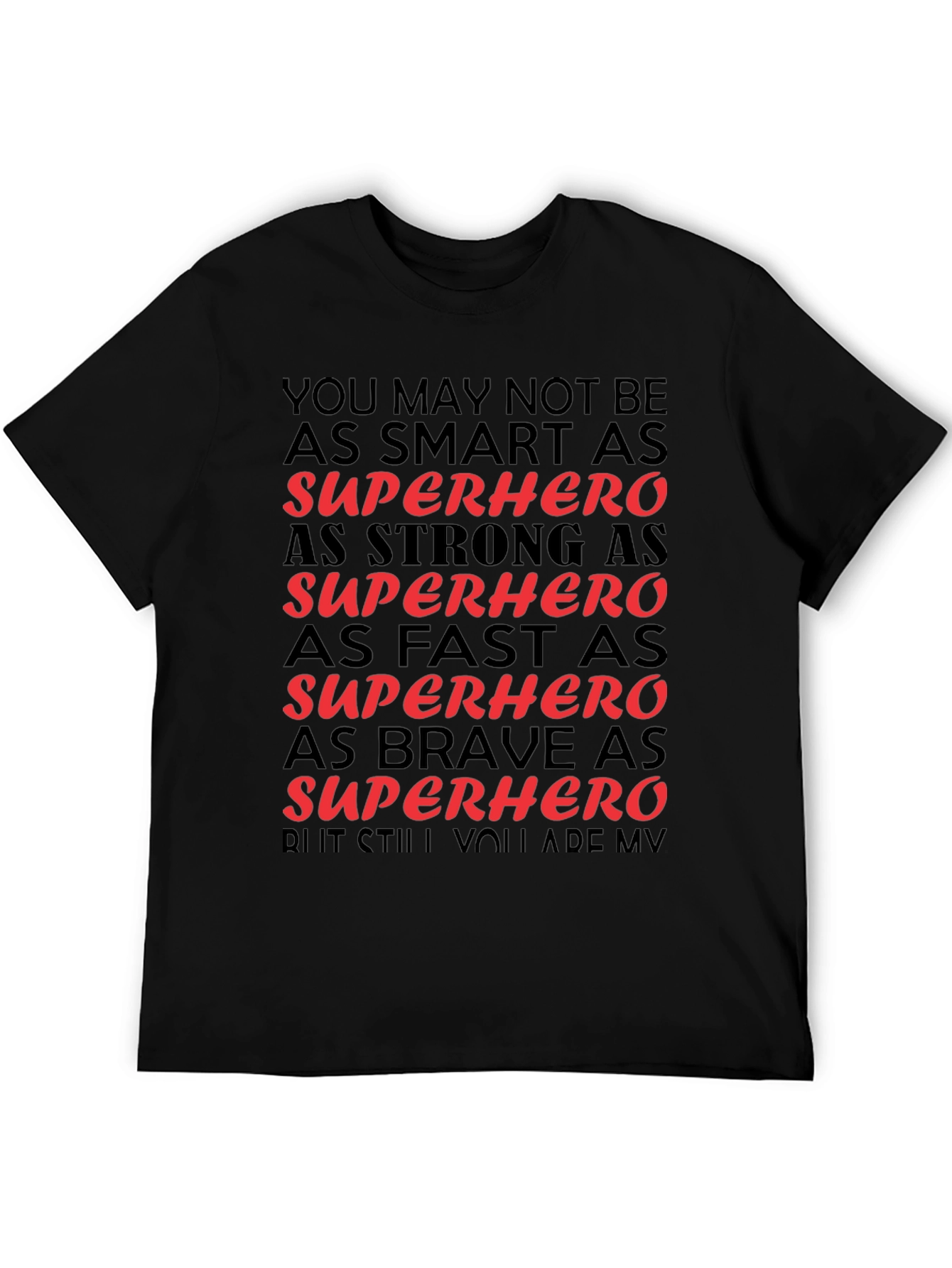 Superhero Gift Black T-Shirt