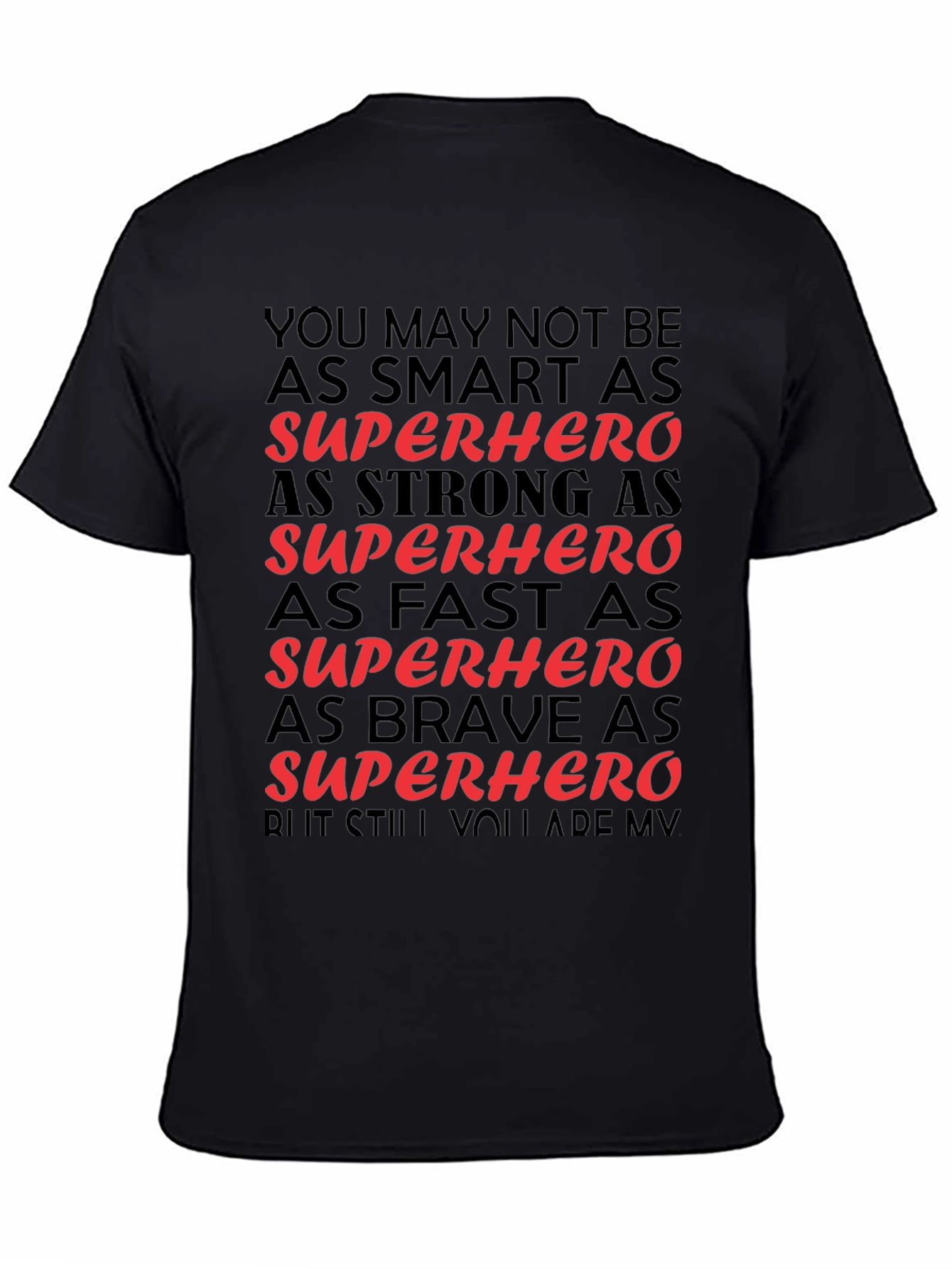 Superhero Gift Black T-Shirt