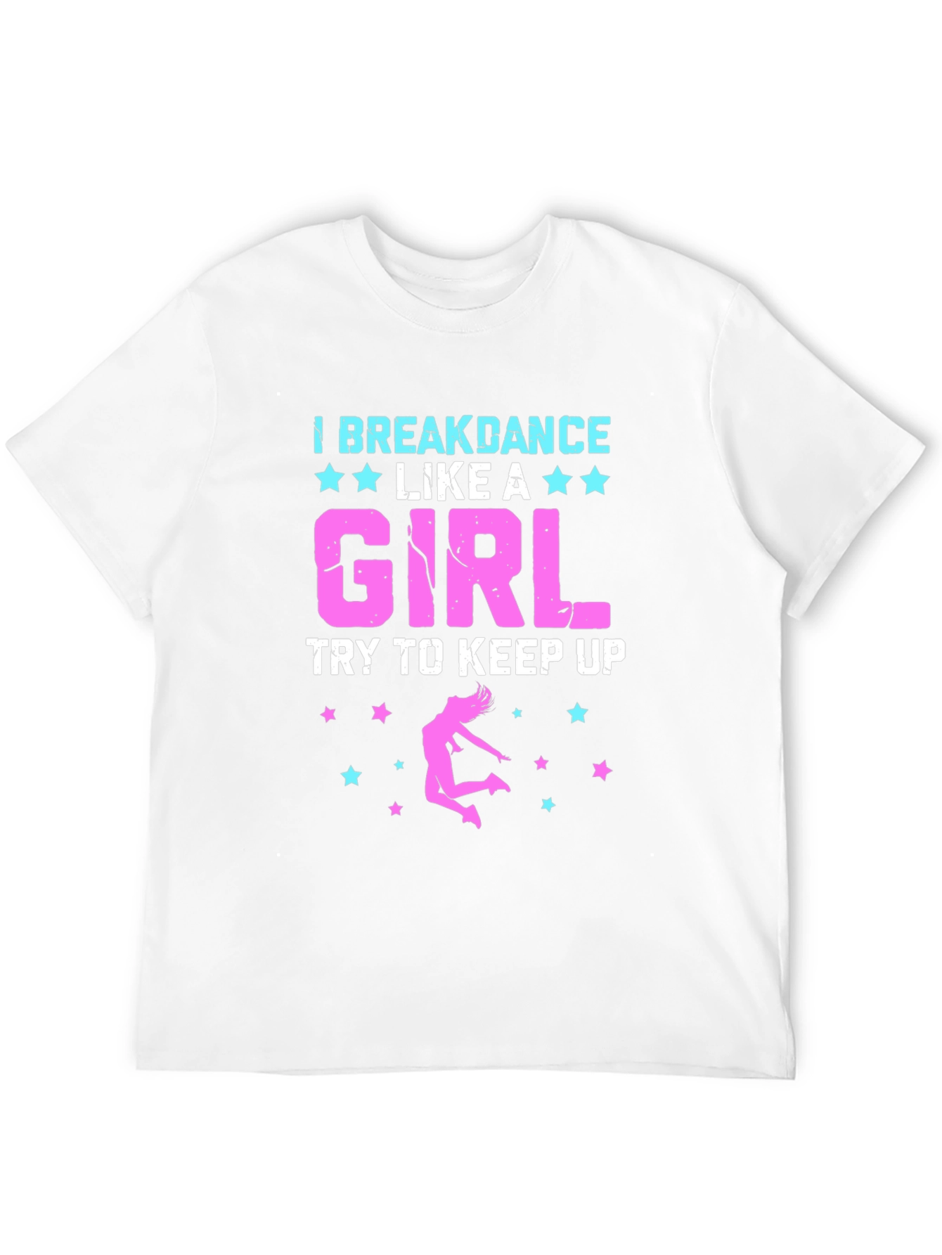 I Breakdance Like A Girl Black Graphic Tee