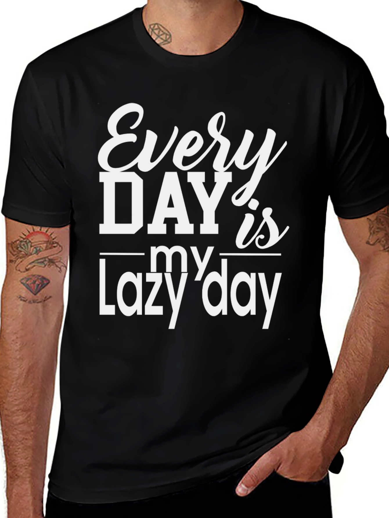 Every Day is My Lazy Day Black T-Shirt