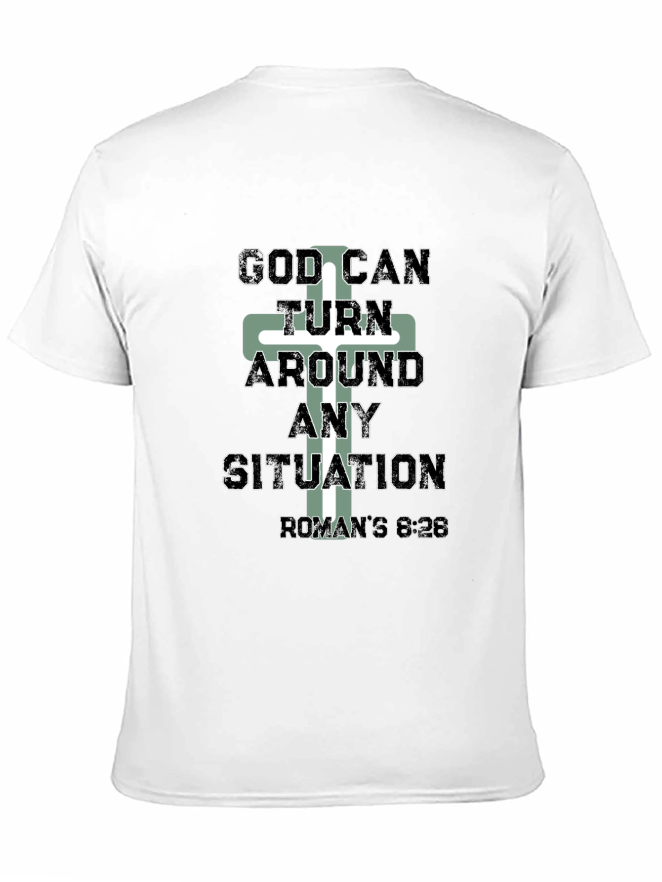 God Can Turn Around Any Situation Tee