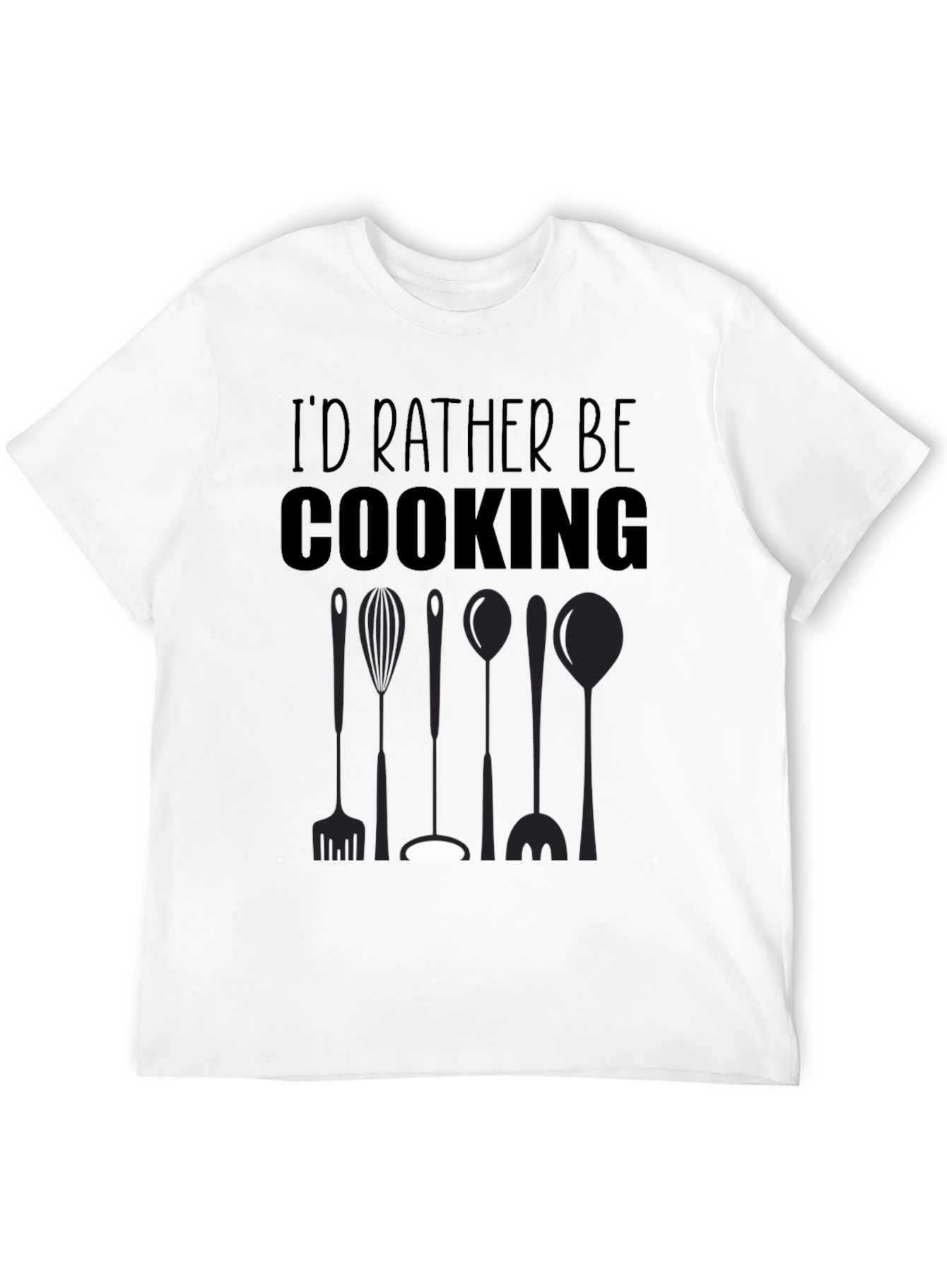 Id Rather Be Cooking Black T-Shirt