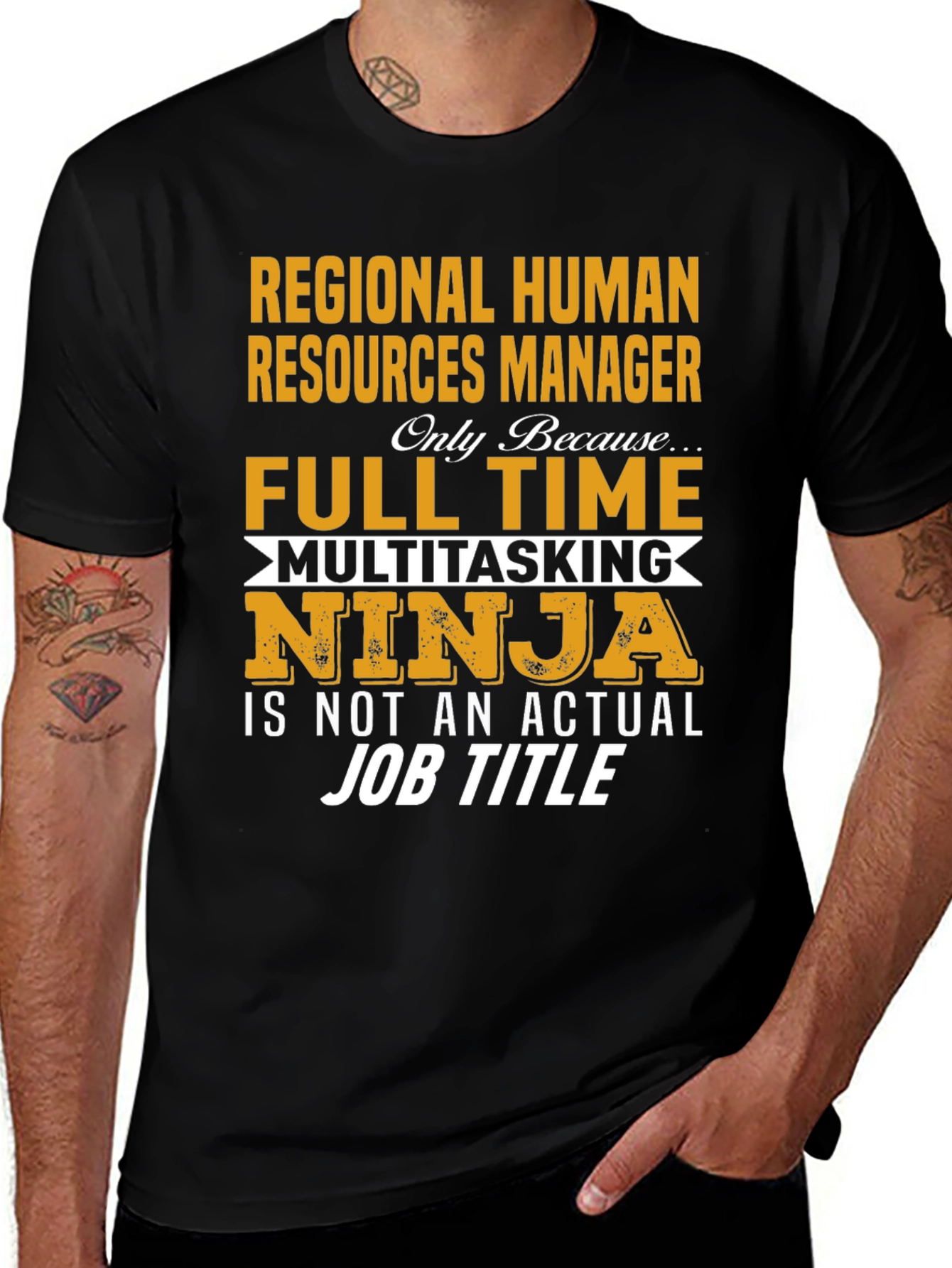 Regional HR Manager T-Shirt: Full Time Multitasking Ninja