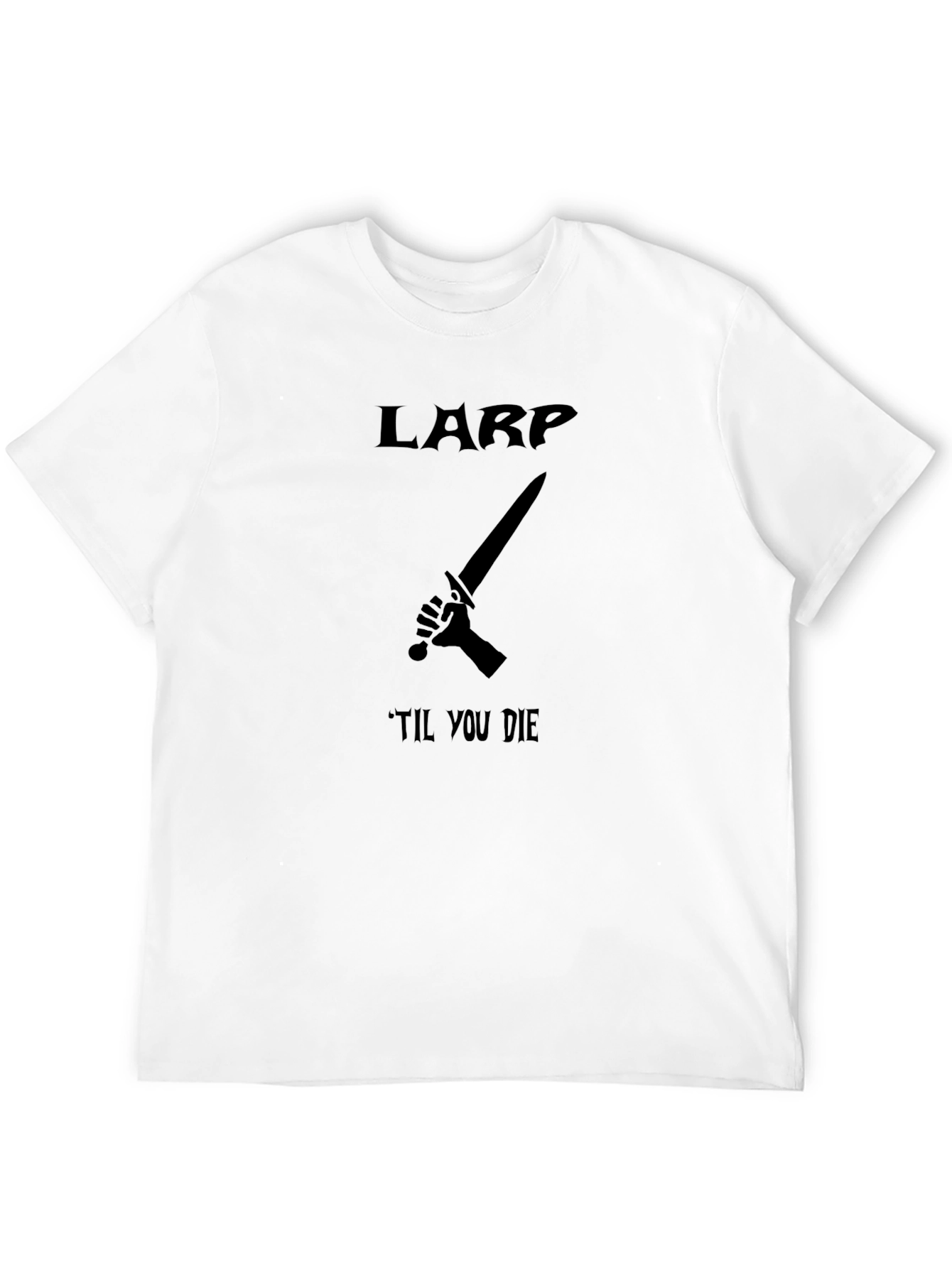 LARP Til You Die Black Graphic T-Shirt