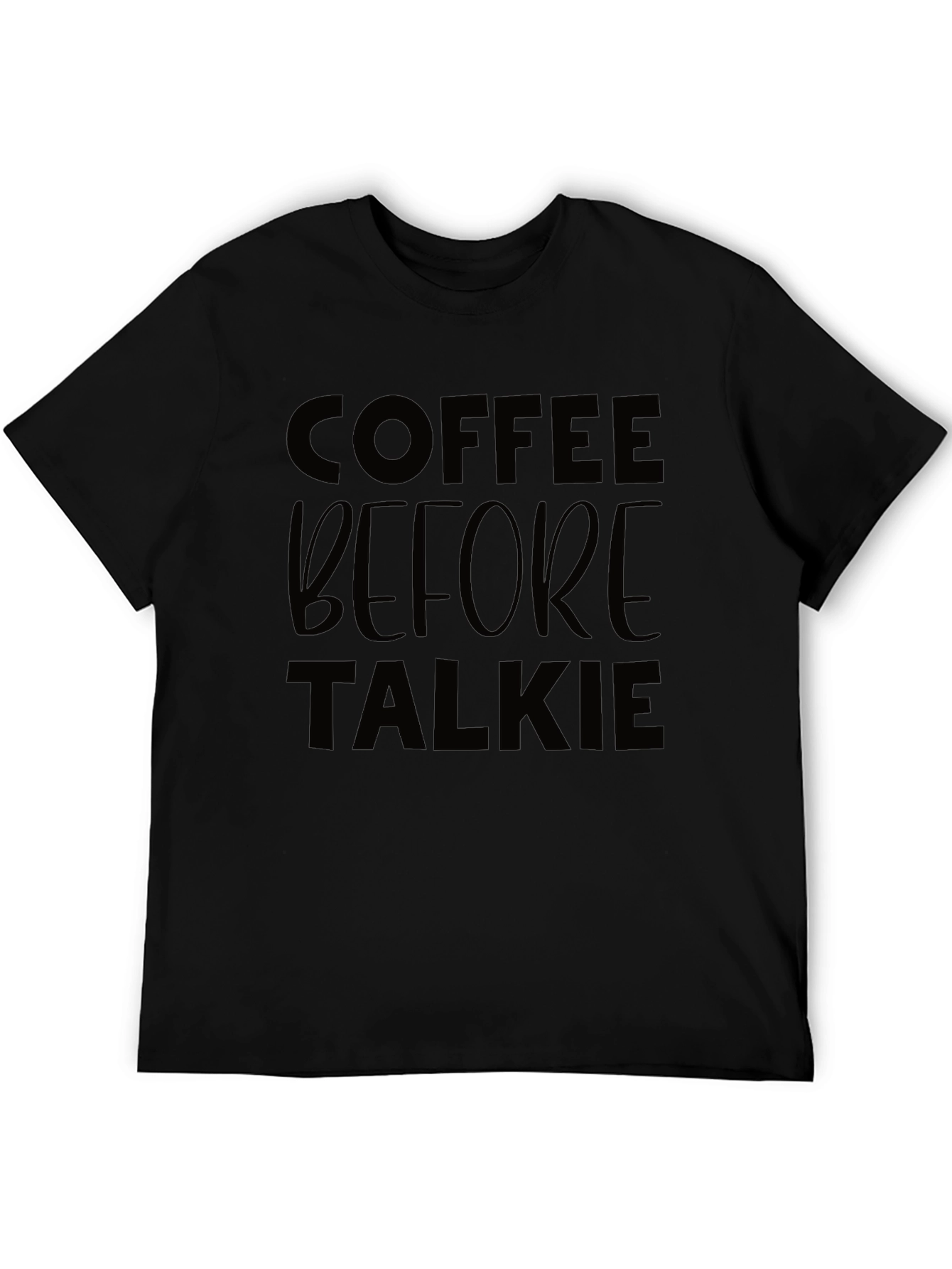 Coffee Before Talkie Graphic Tee