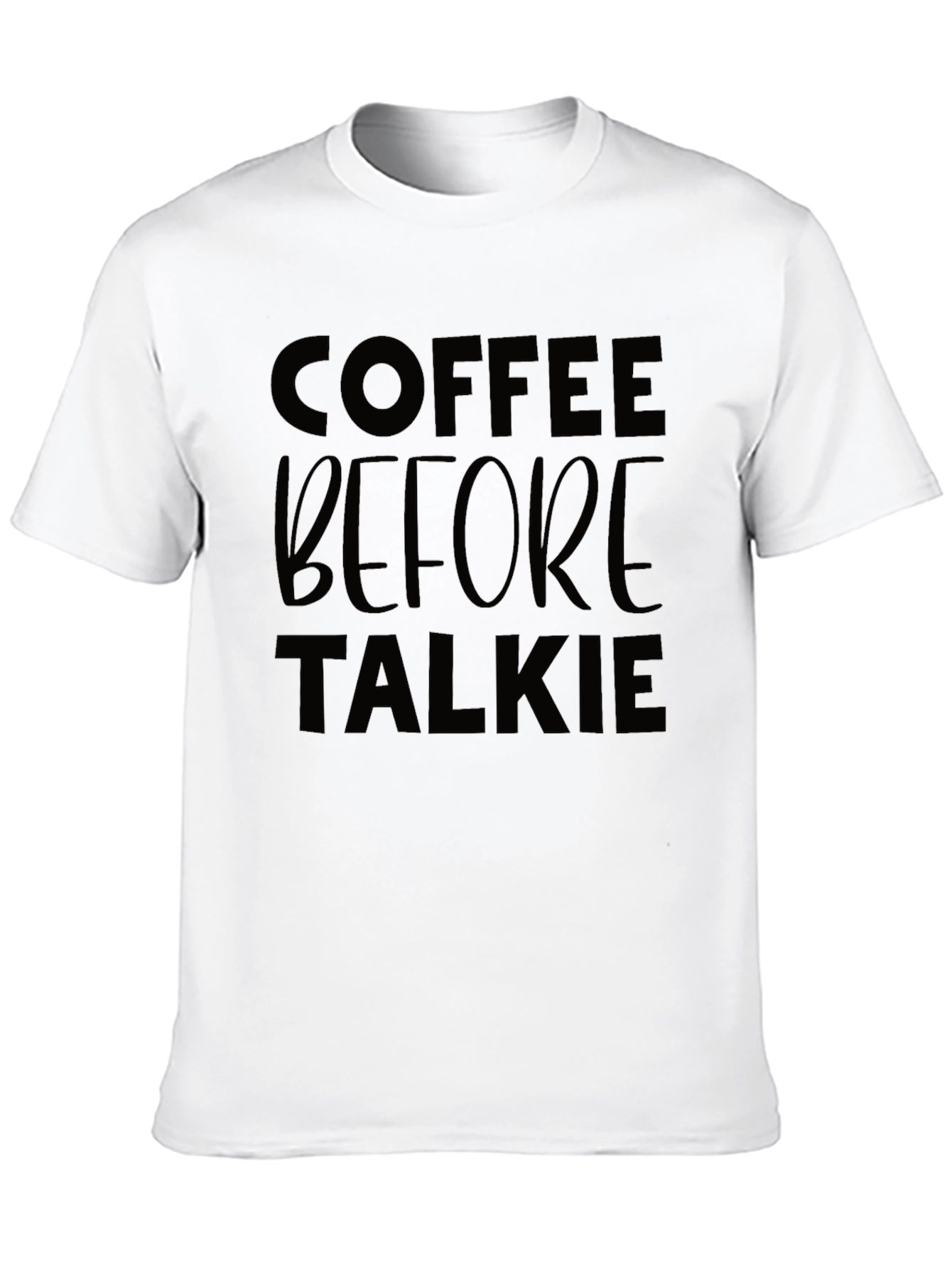 Coffee Before Talkie Graphic Tee