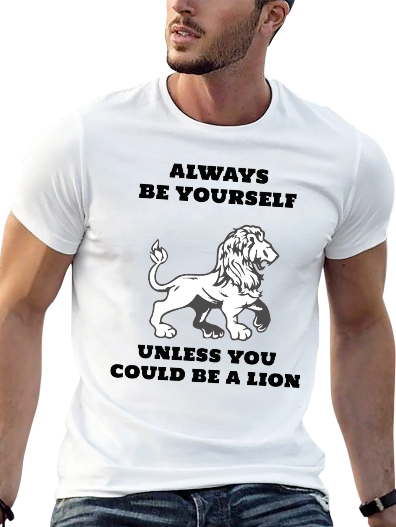 Always Be Yourself Unless Lion Graphic Tee