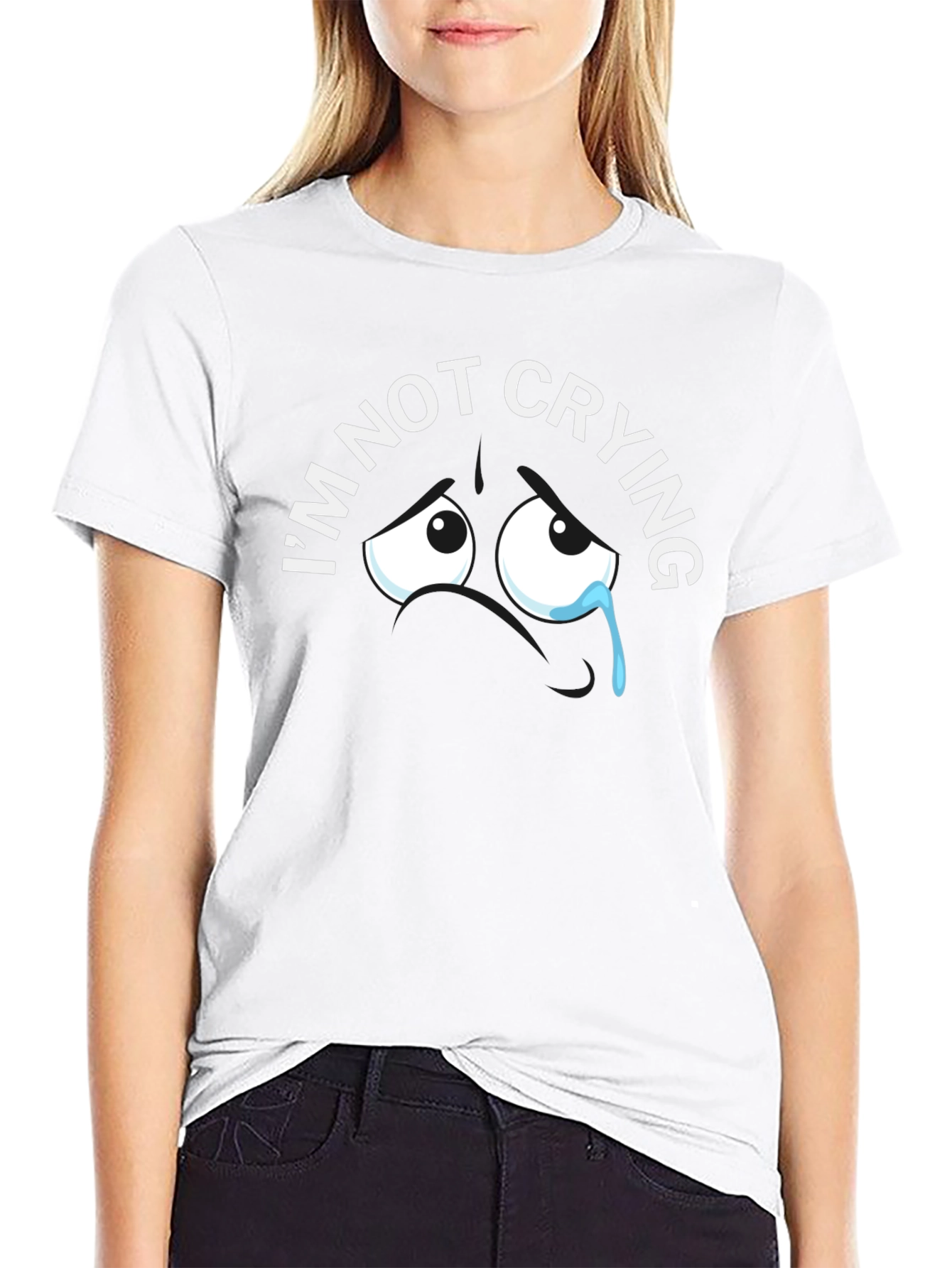 Im Not Crying Graphic Tee - Funny T-Shirt