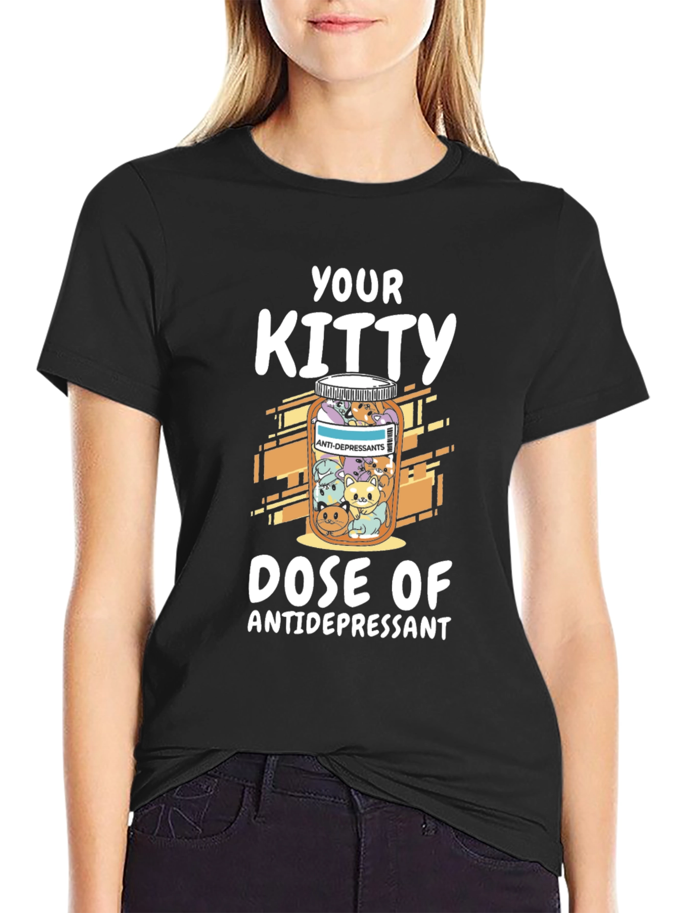 Your Kitty Dose of Antidepressant T-Shirt