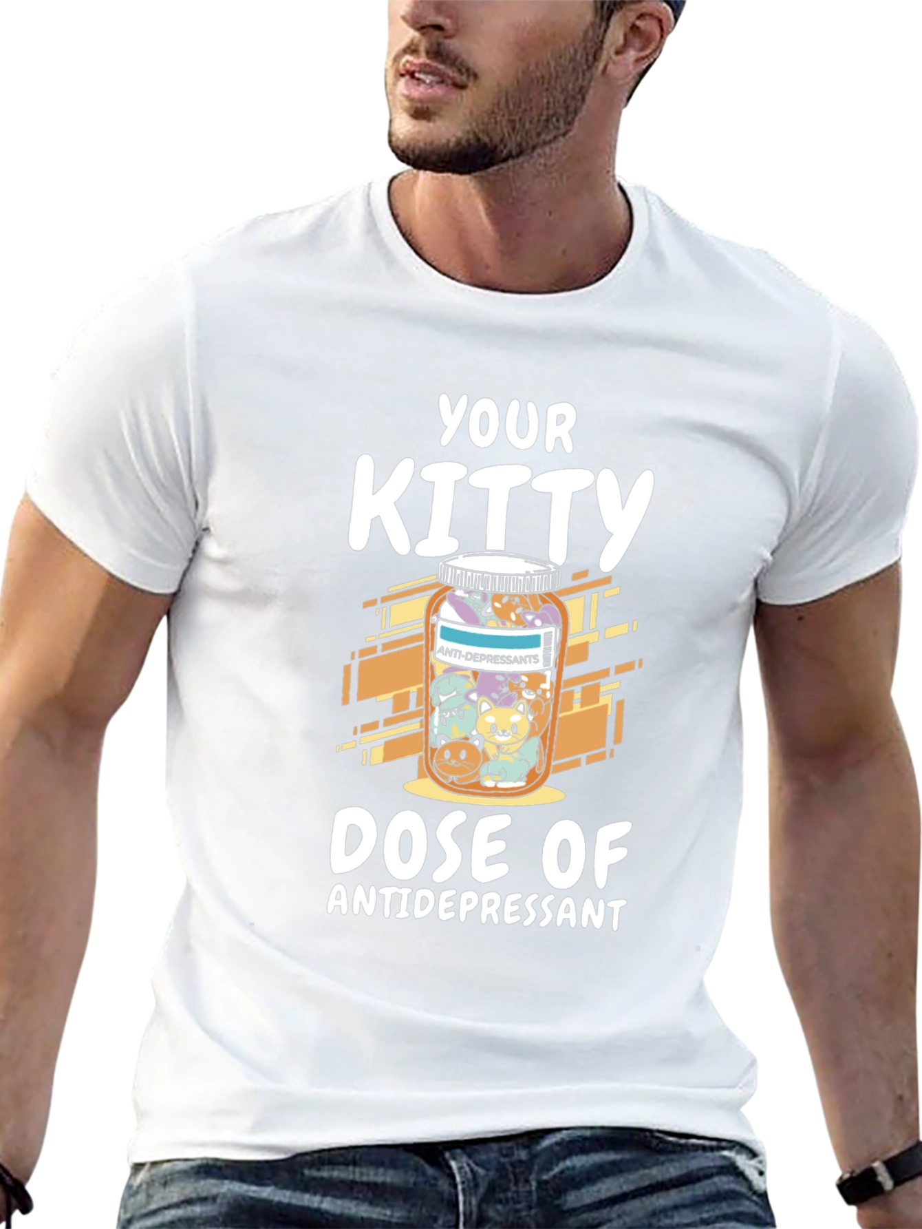 Your Kitty Dose of Antidepressant T-Shirt