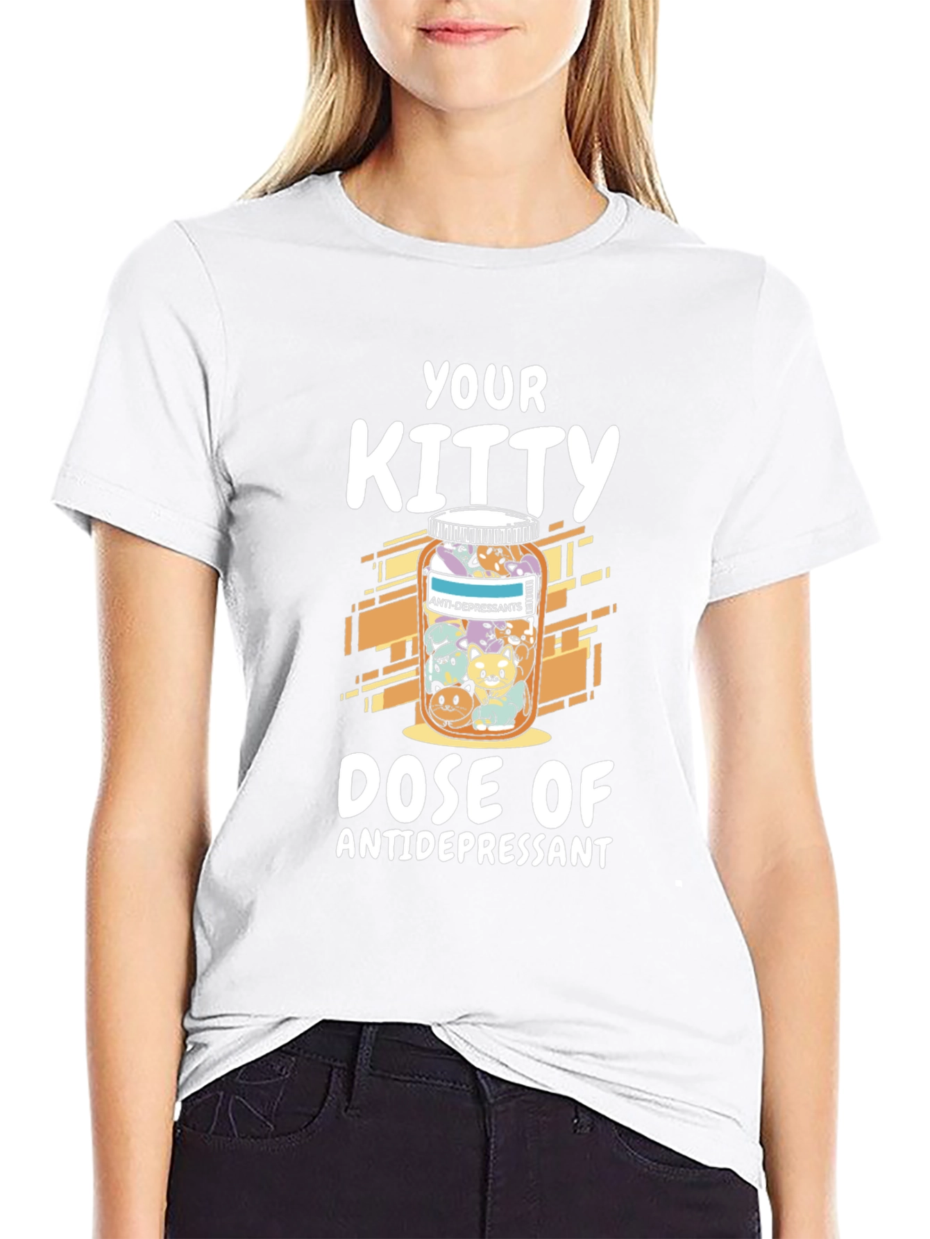 Your Kitty Dose of Antidepressant T-Shirt