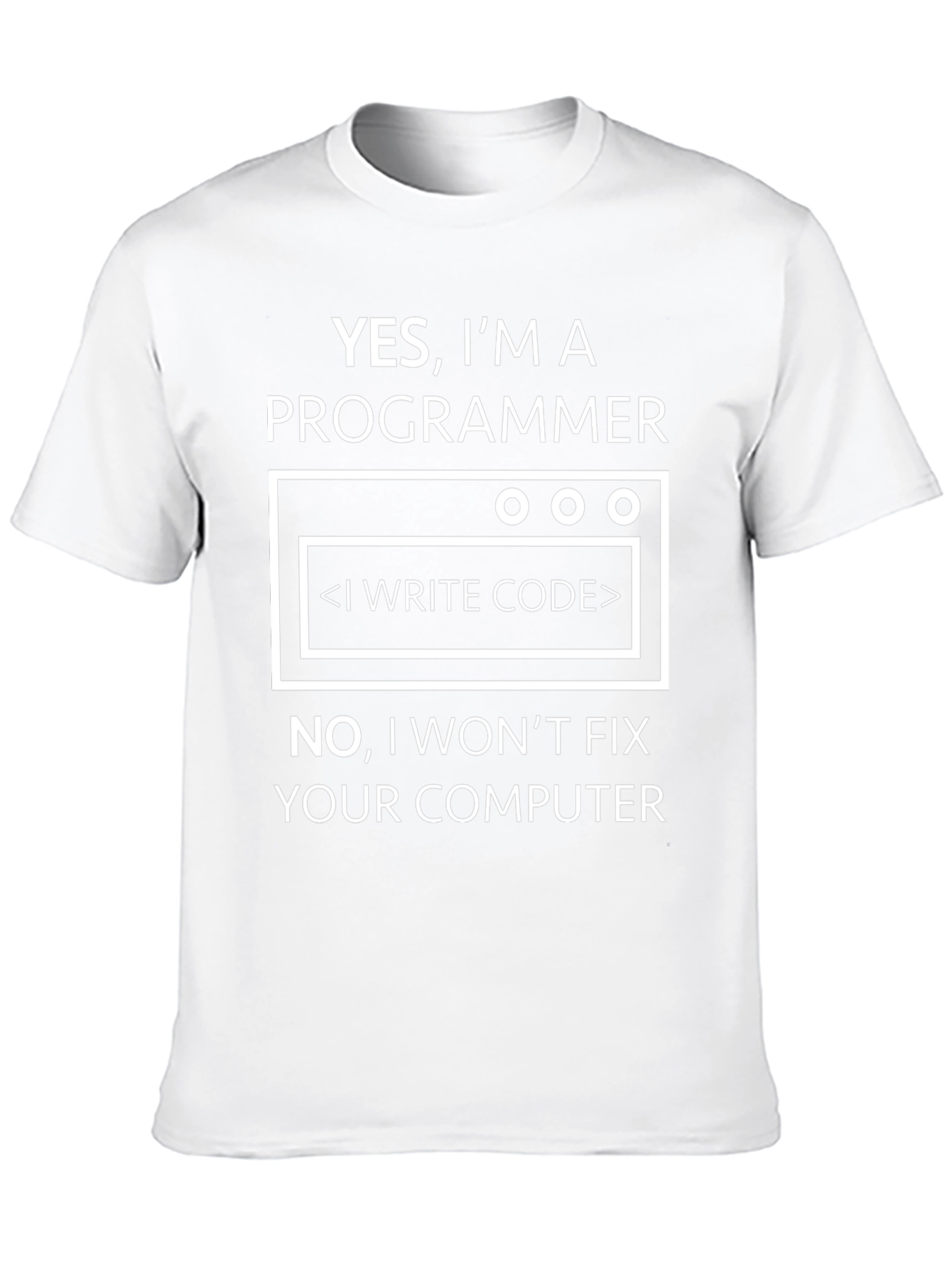 Programmer T-Shirt - I Write Code Dont Fix Computers