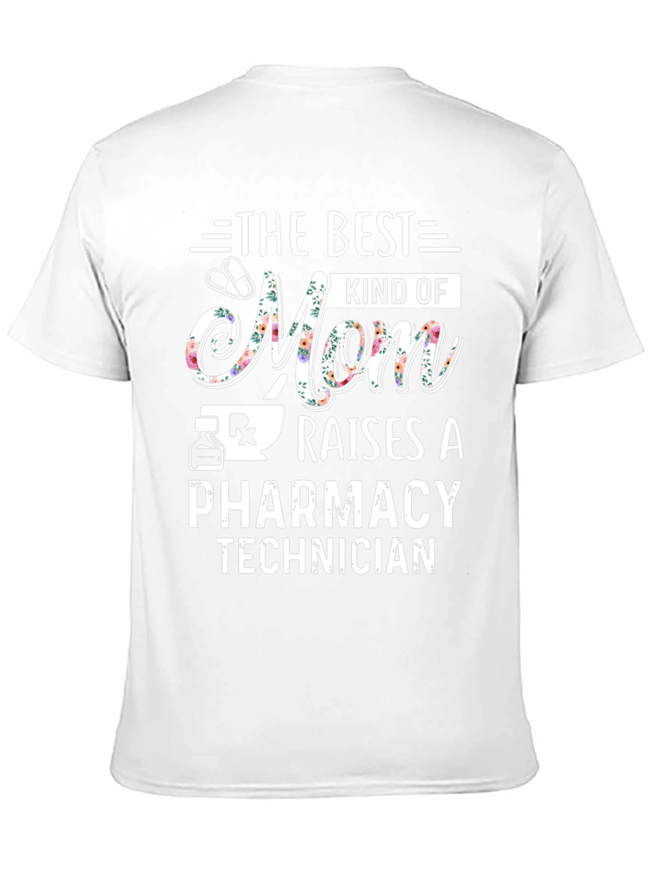 Pharmacy Technician Mom T-Shirt