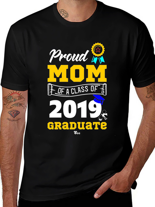 Proud Mom of a Class of 2019 Graduate T-Shirt