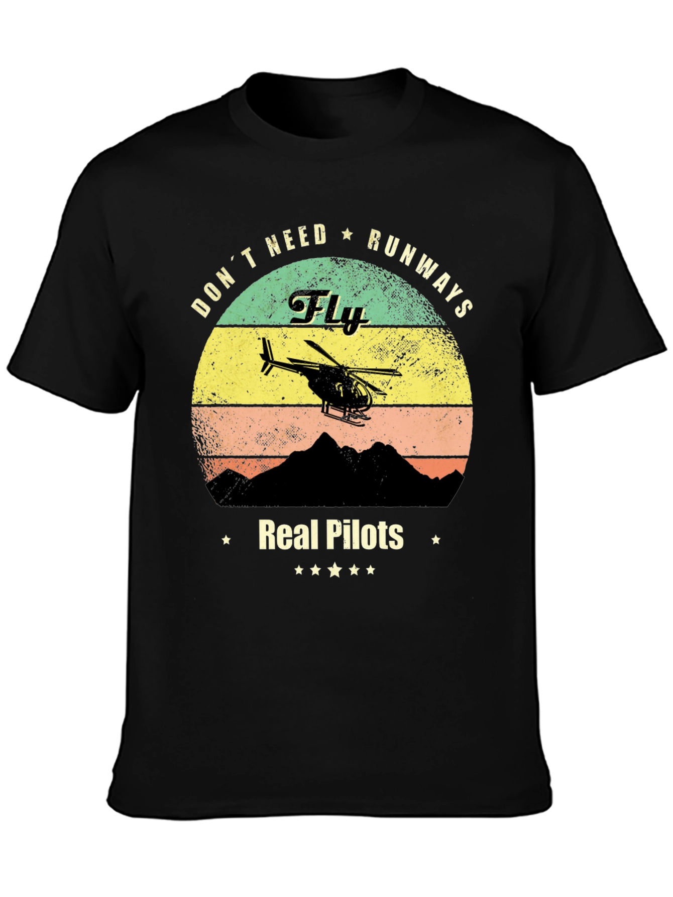 Real Pilots Fly Helicopter T-Shirt