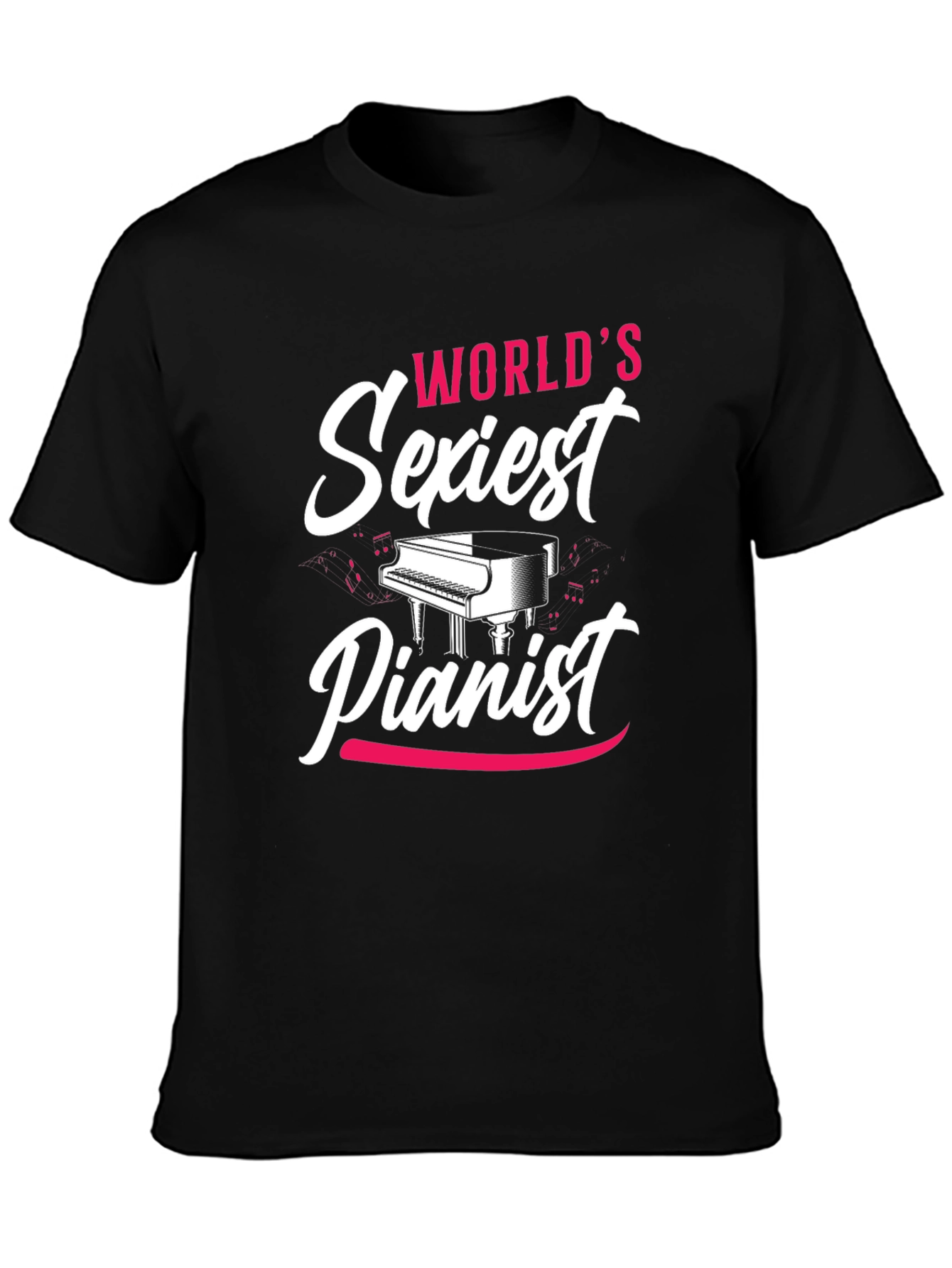 Worlds Sexiest Pianist Black T-Shirt