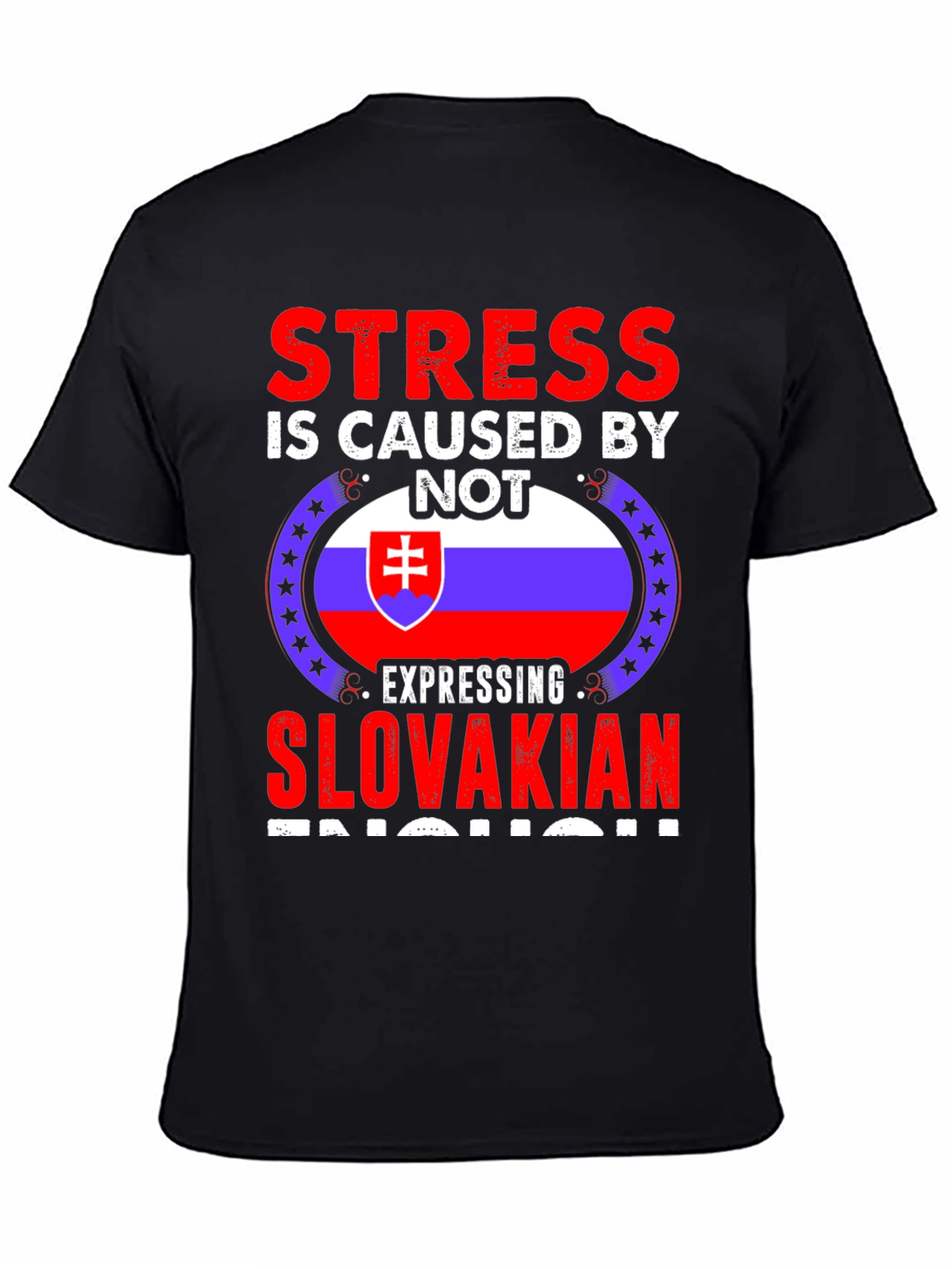 Slovakian Pride T-Shirt - Express Yourself!