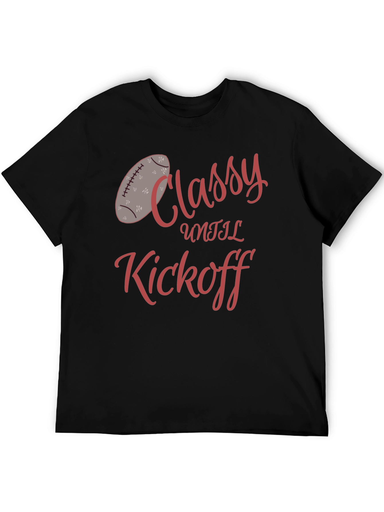 Classy Until Kickoff Graphic Tee