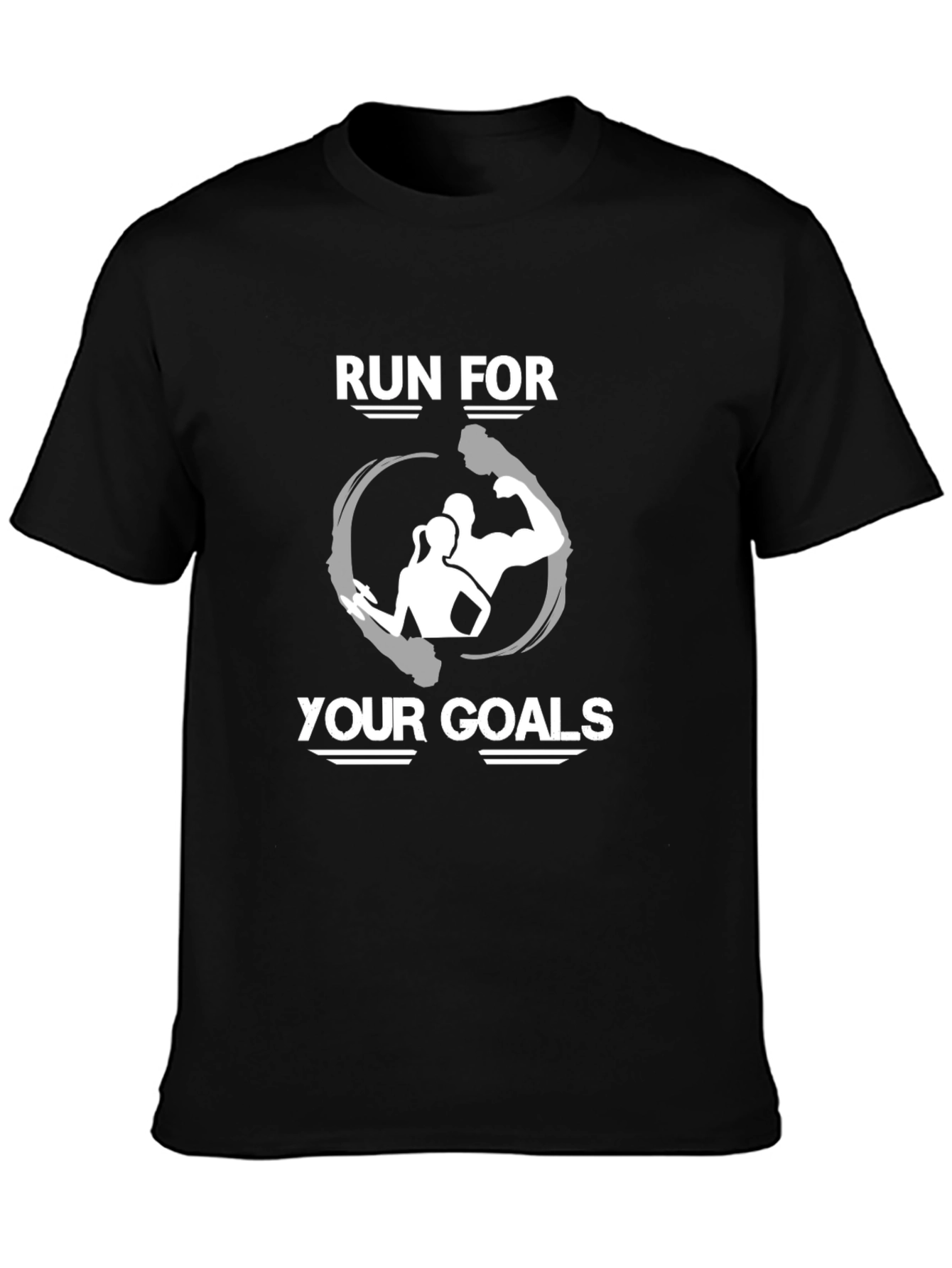 Run For Your Goals Fitness T-Shirt