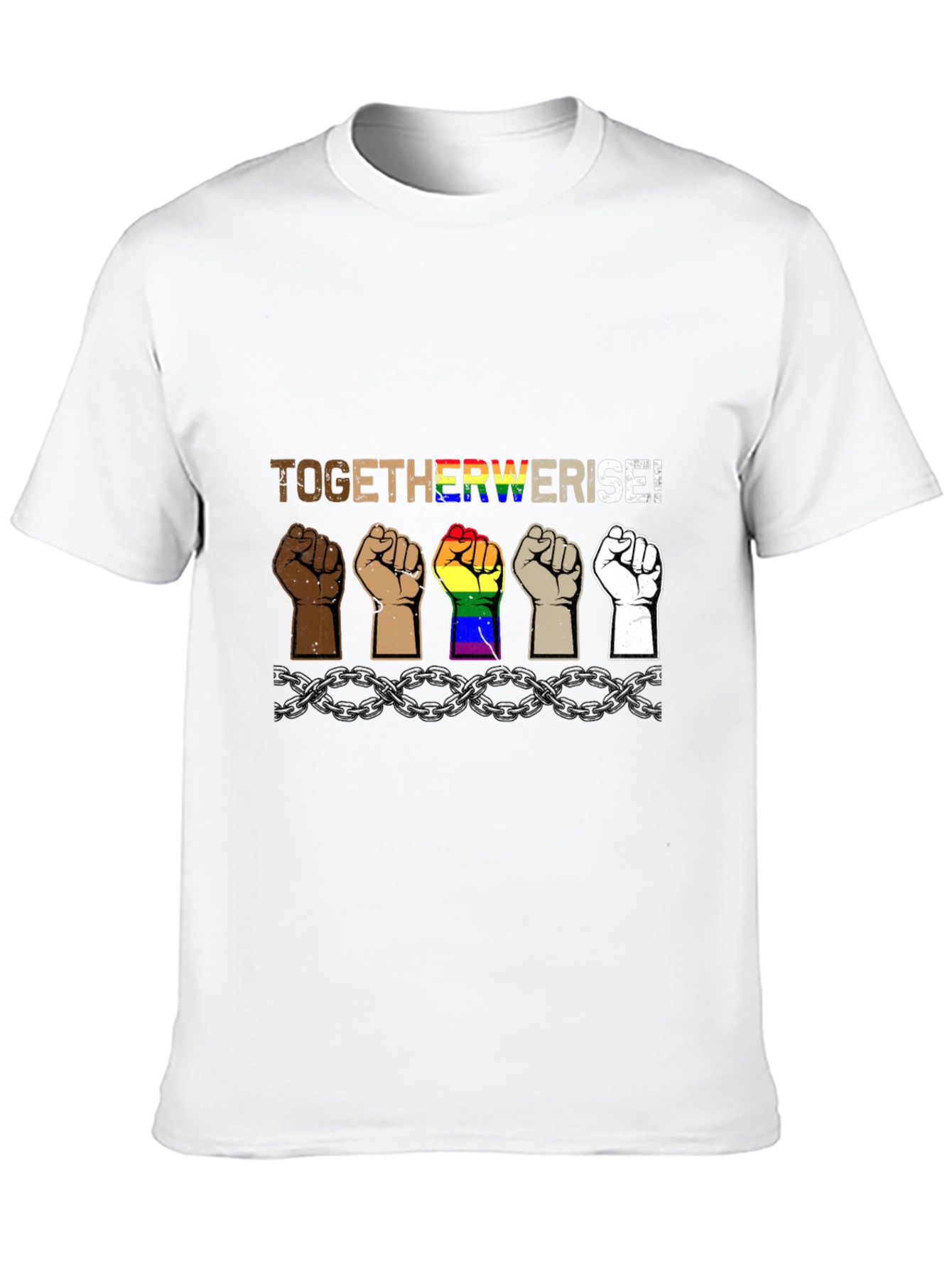 Together We Rise T-Shirt - Equality & Unity